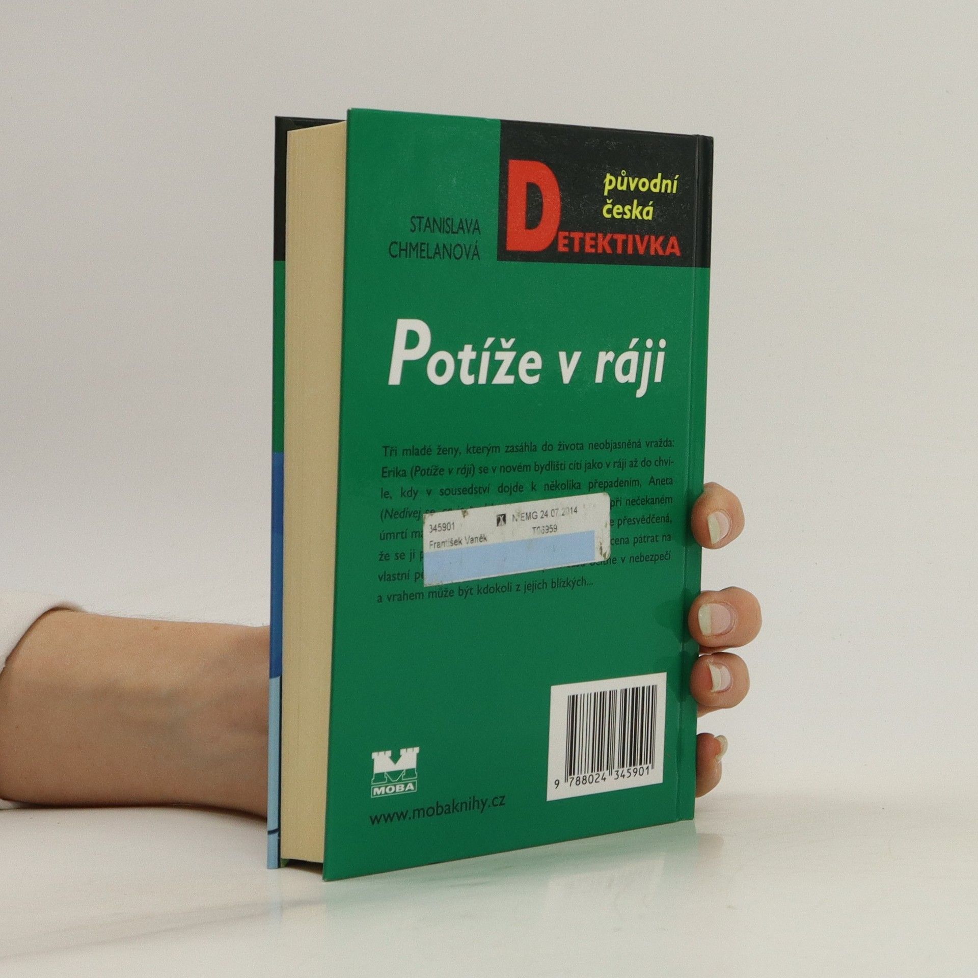 Stanislava Chmelanová Potíže v ráji