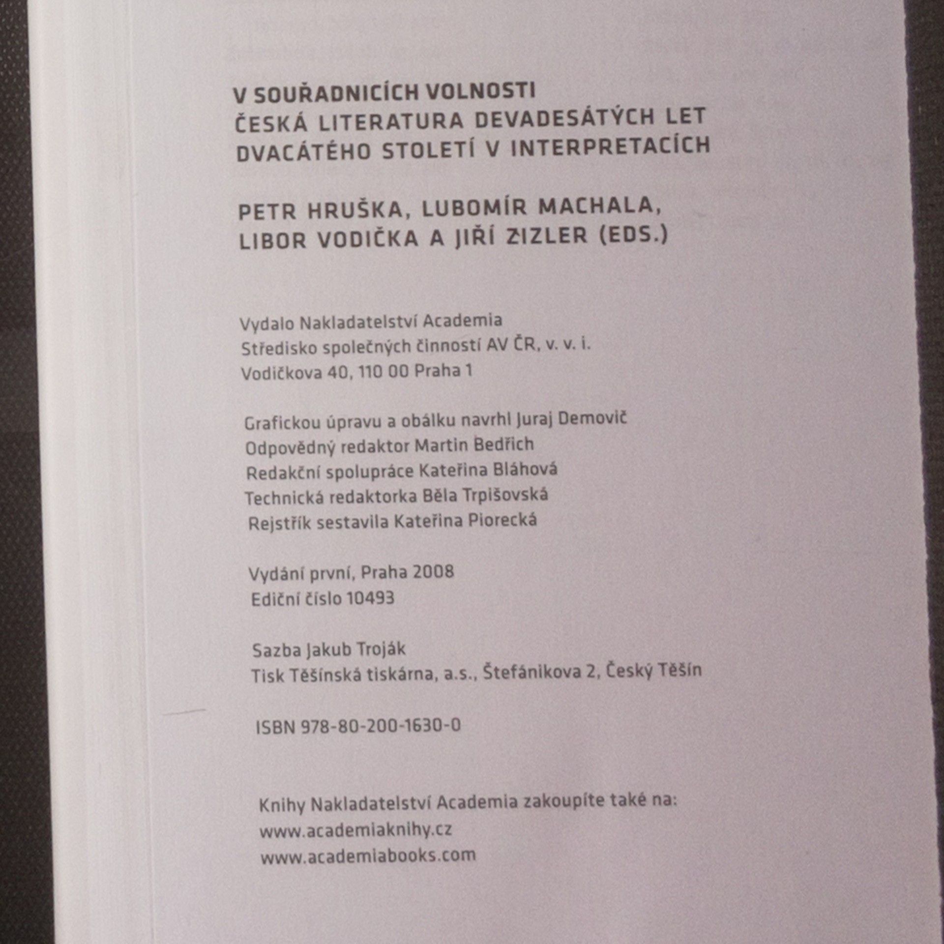 Petr Hruška V souřadnicích volnosti. Česká literatura devadesátých let dvacátého století v interpretacích