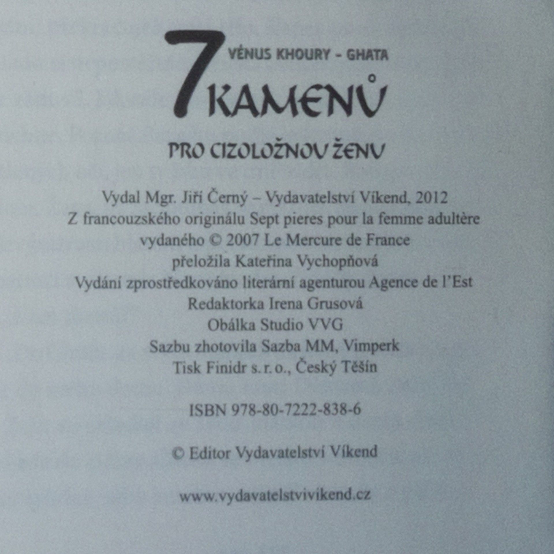 Vénus Khoury-Ghata 7 kamenů pro cizoložnou ženu