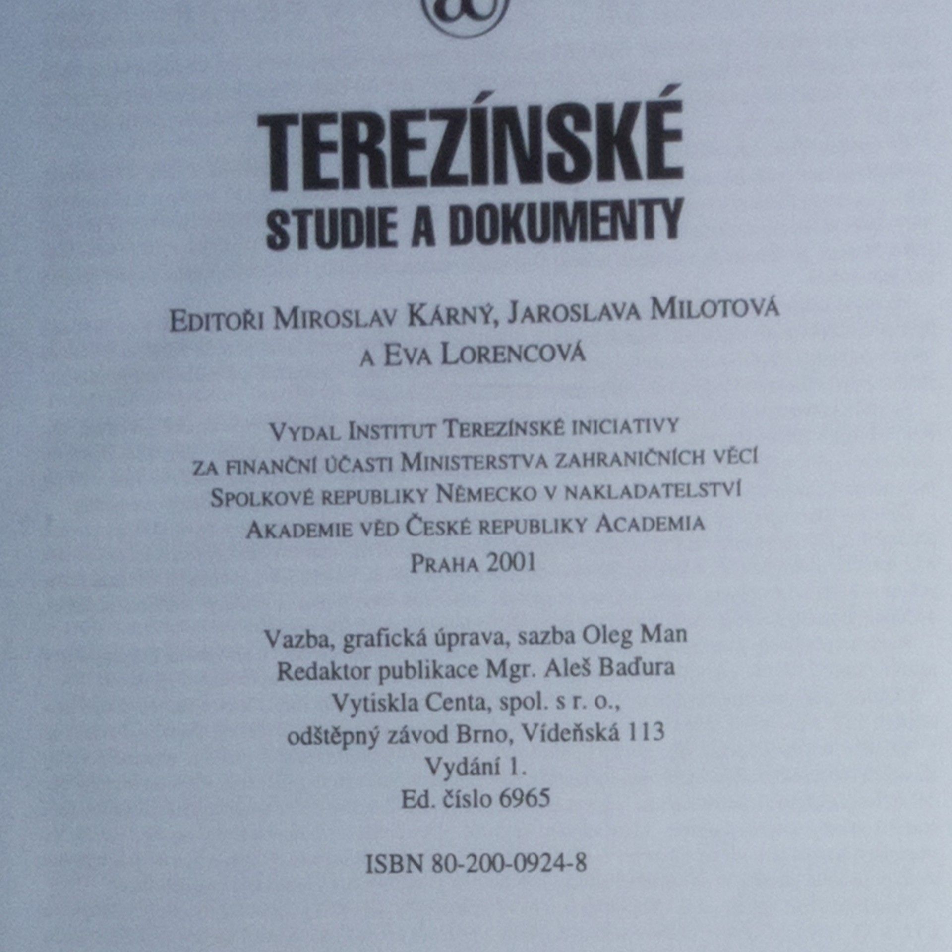 Autorenkollektiv Terezínské studie a dokumenty 2001