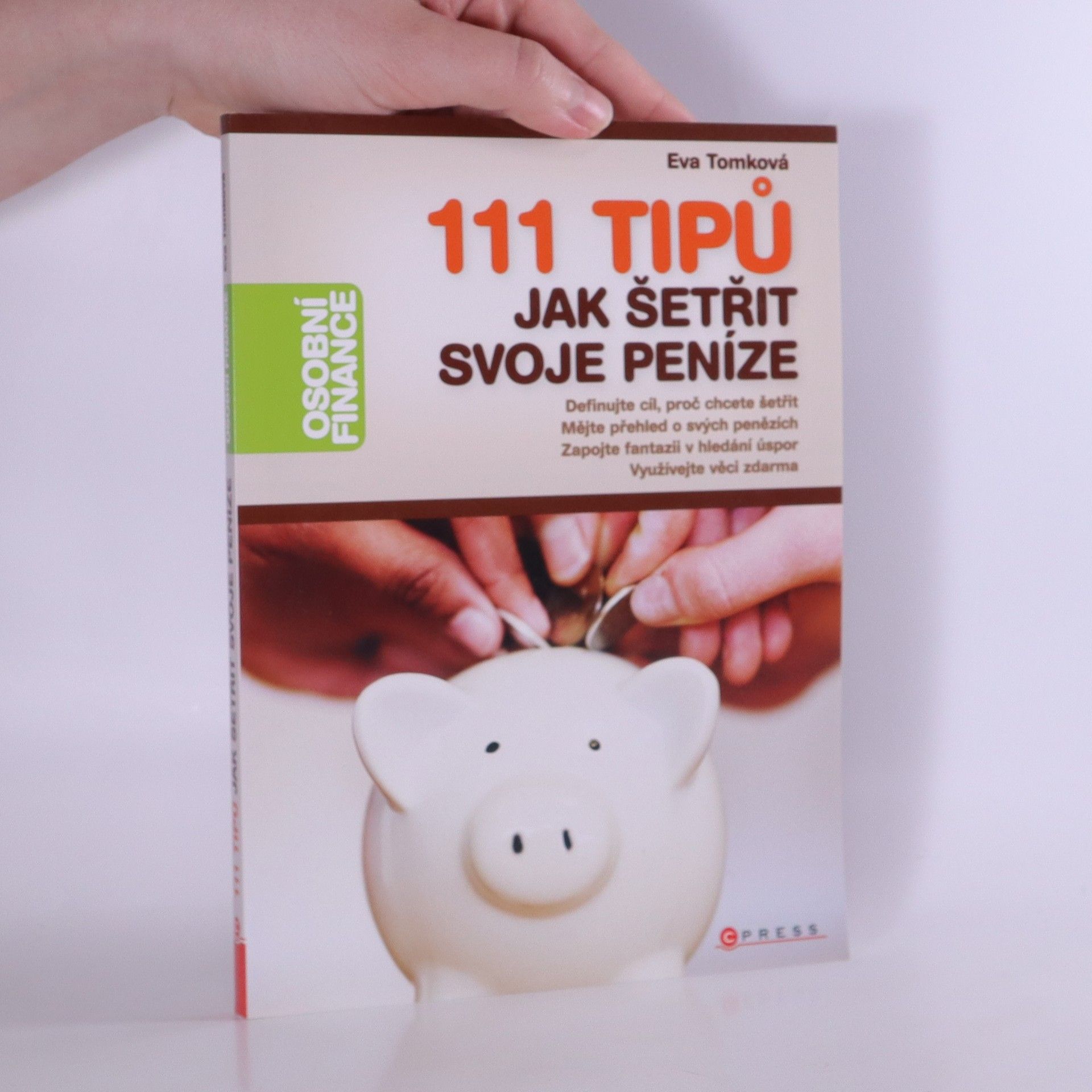 Eva Tomková 111 tipů jak šetřit svoje peníze