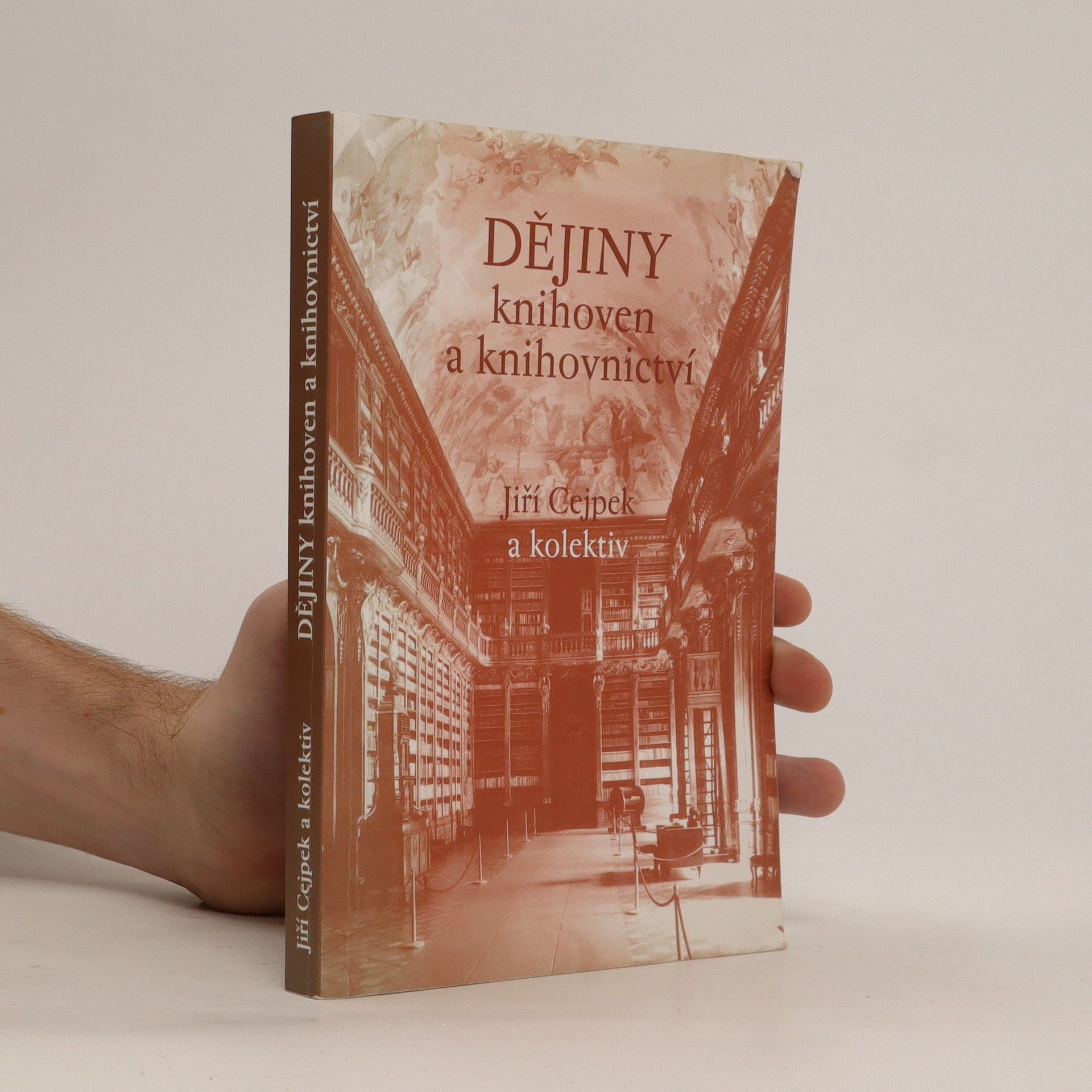 Collectif d'auteurs Dějiny knihoven a knihovnictví