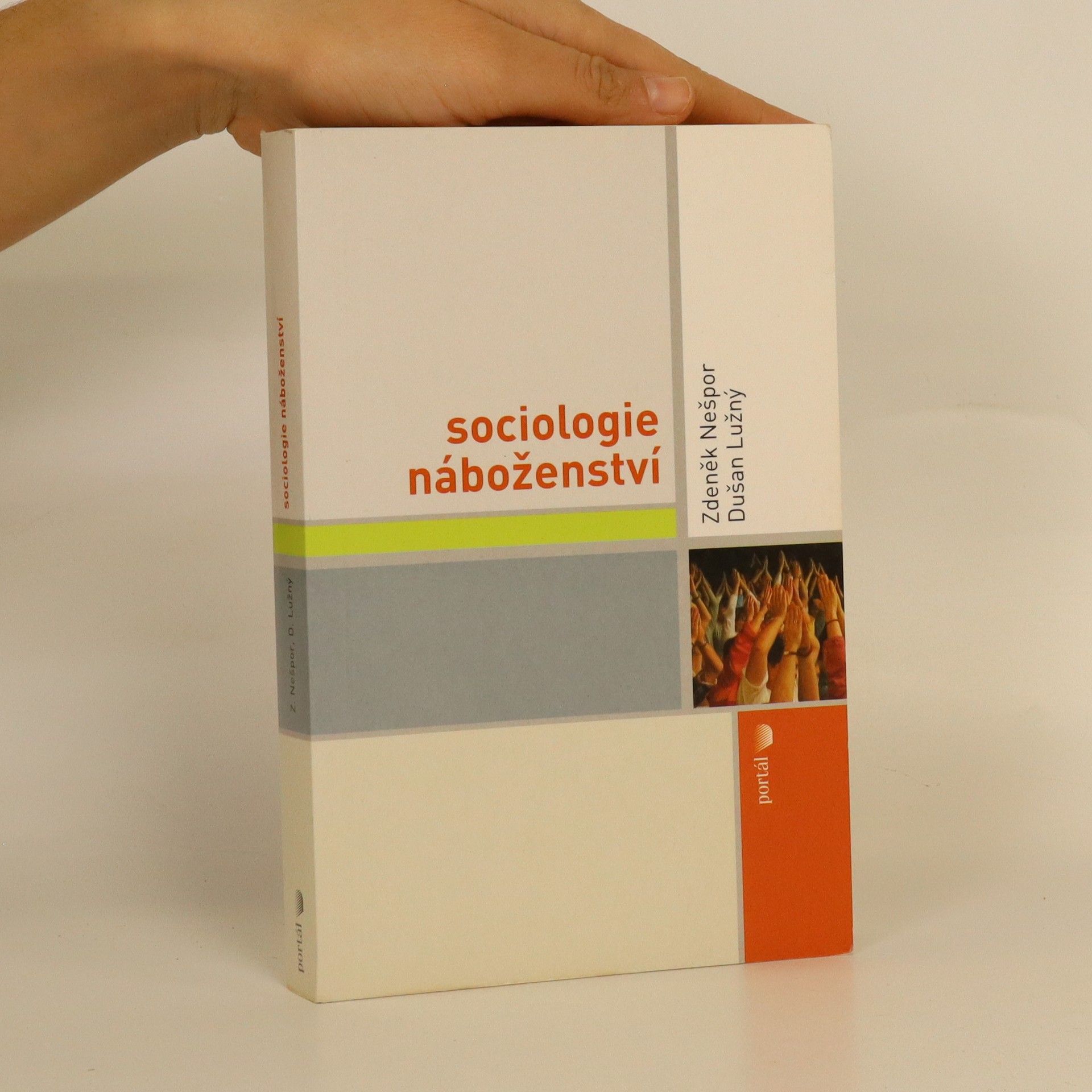 Zdeněk R. Nešpor Sociologie náboženství