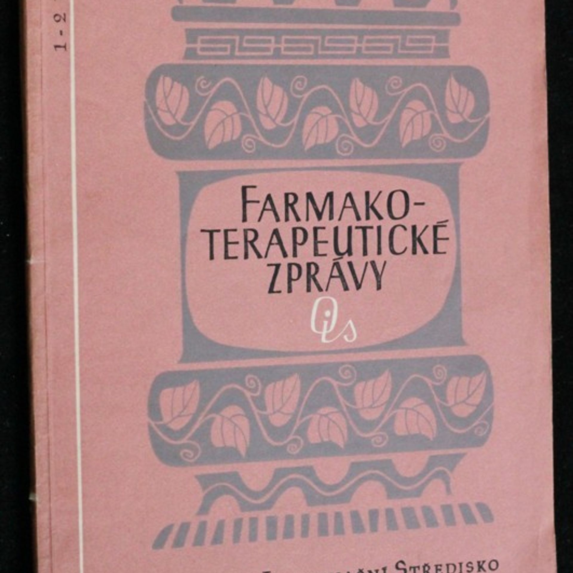 Collectif d'auteurs Farmako-terapeutické zprávy: 1-2