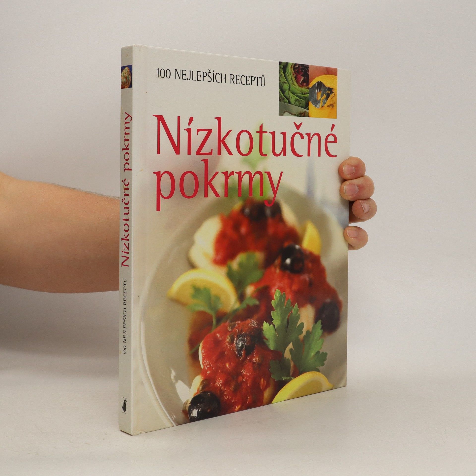 Linda Doeser Nízkotučné pokrmy : 100 nejlepších receptů