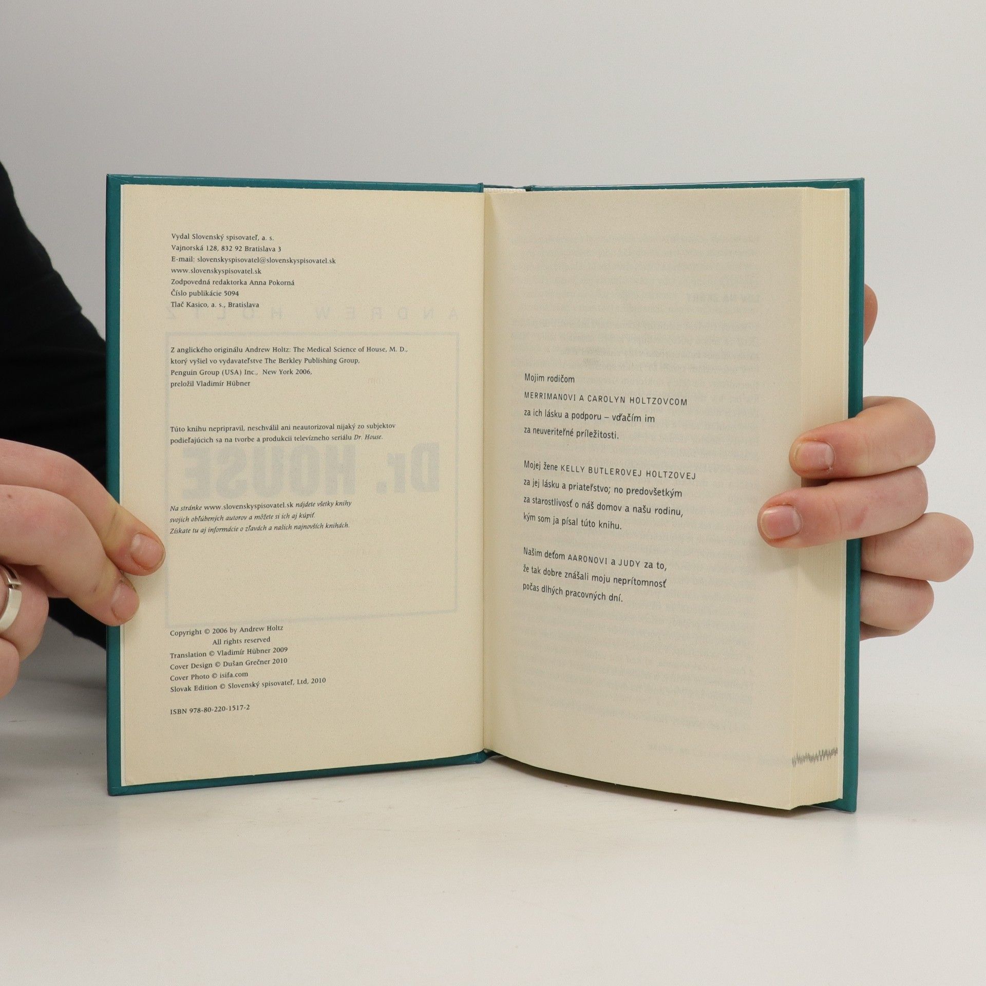 Andrew Holtz Dr. House. Sú to fakty alebo fikcia?
