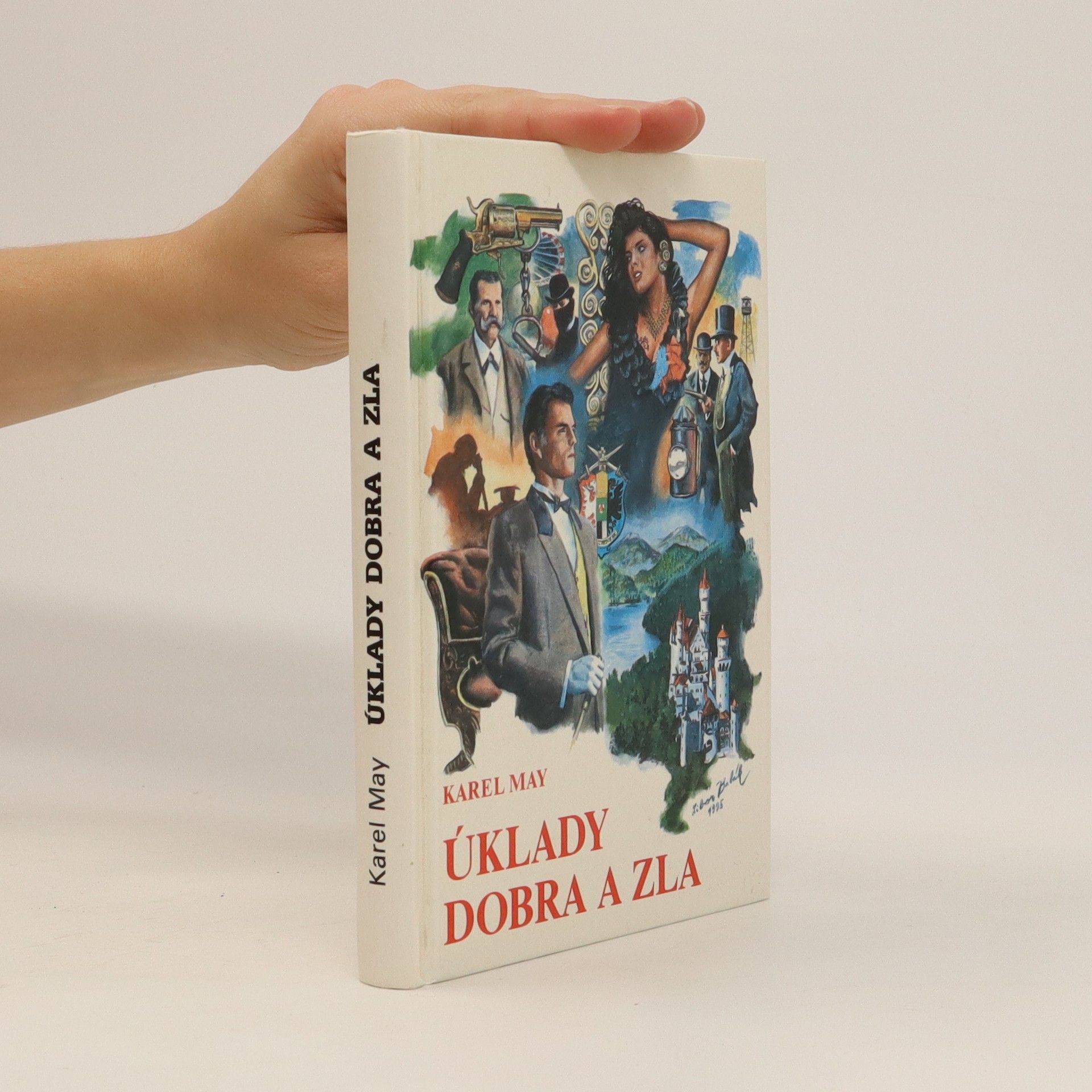 Karl May Úklady dobra a zla