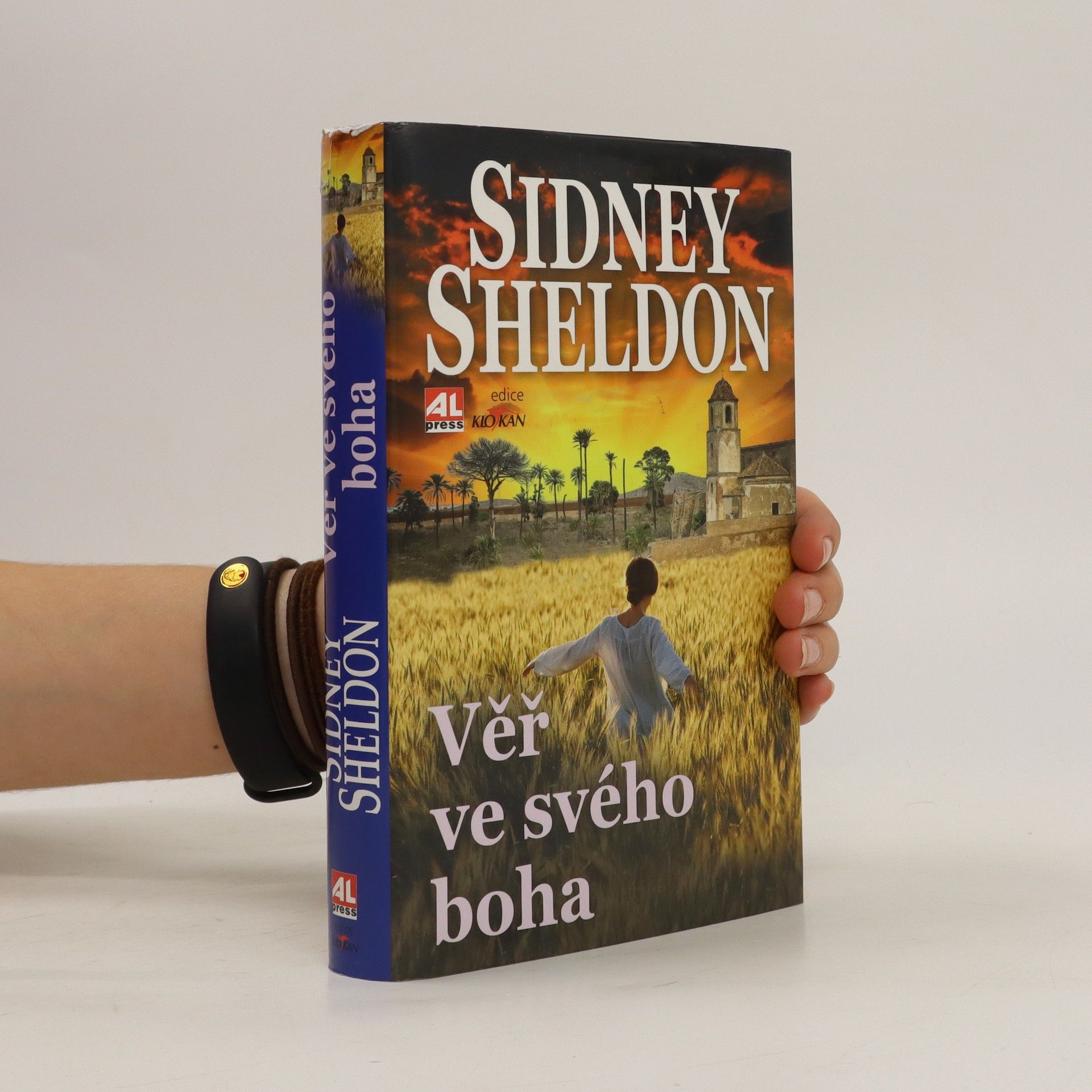 Sidney Sheldon Věř ve svého boha