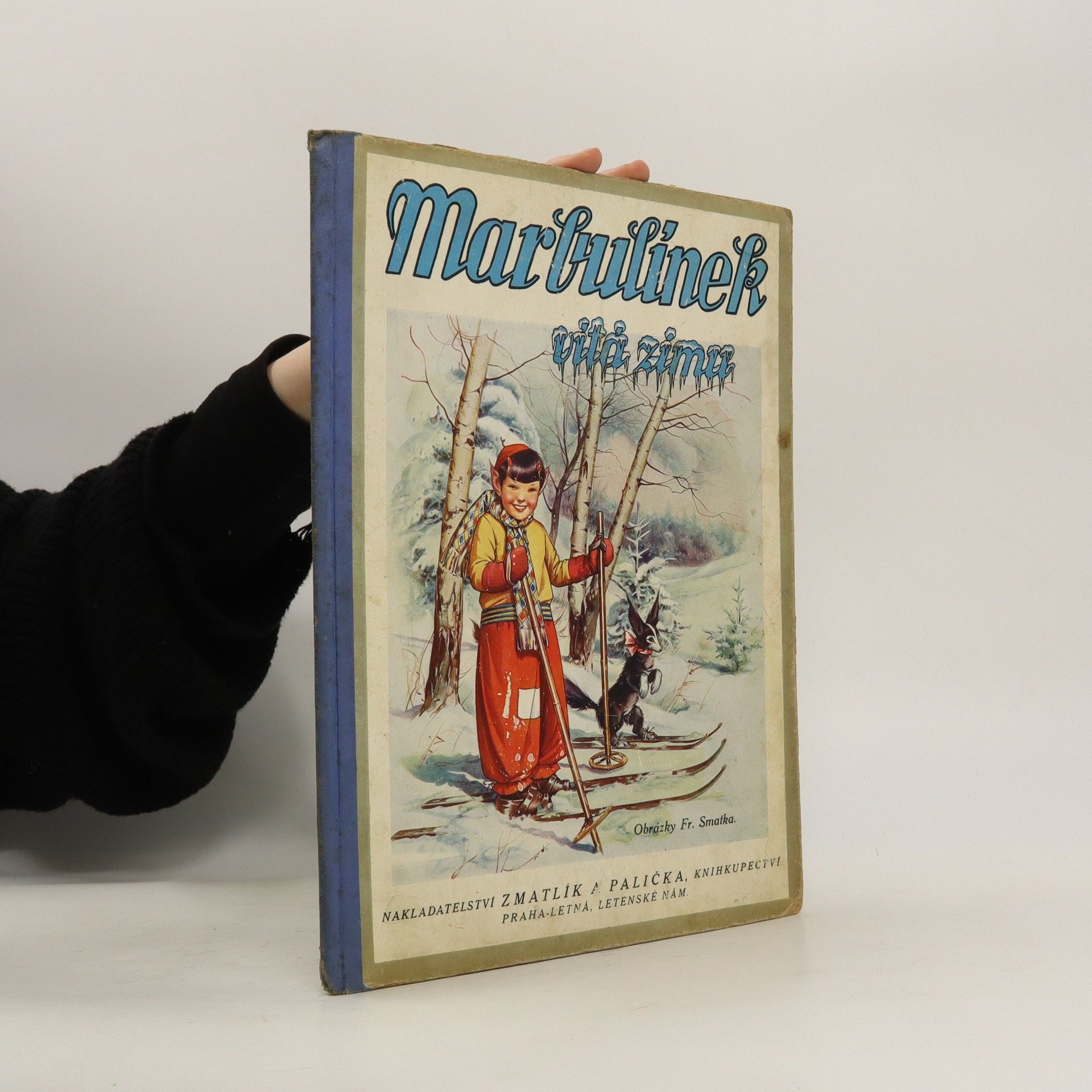 O. Haering Marbulínek vítá zimu