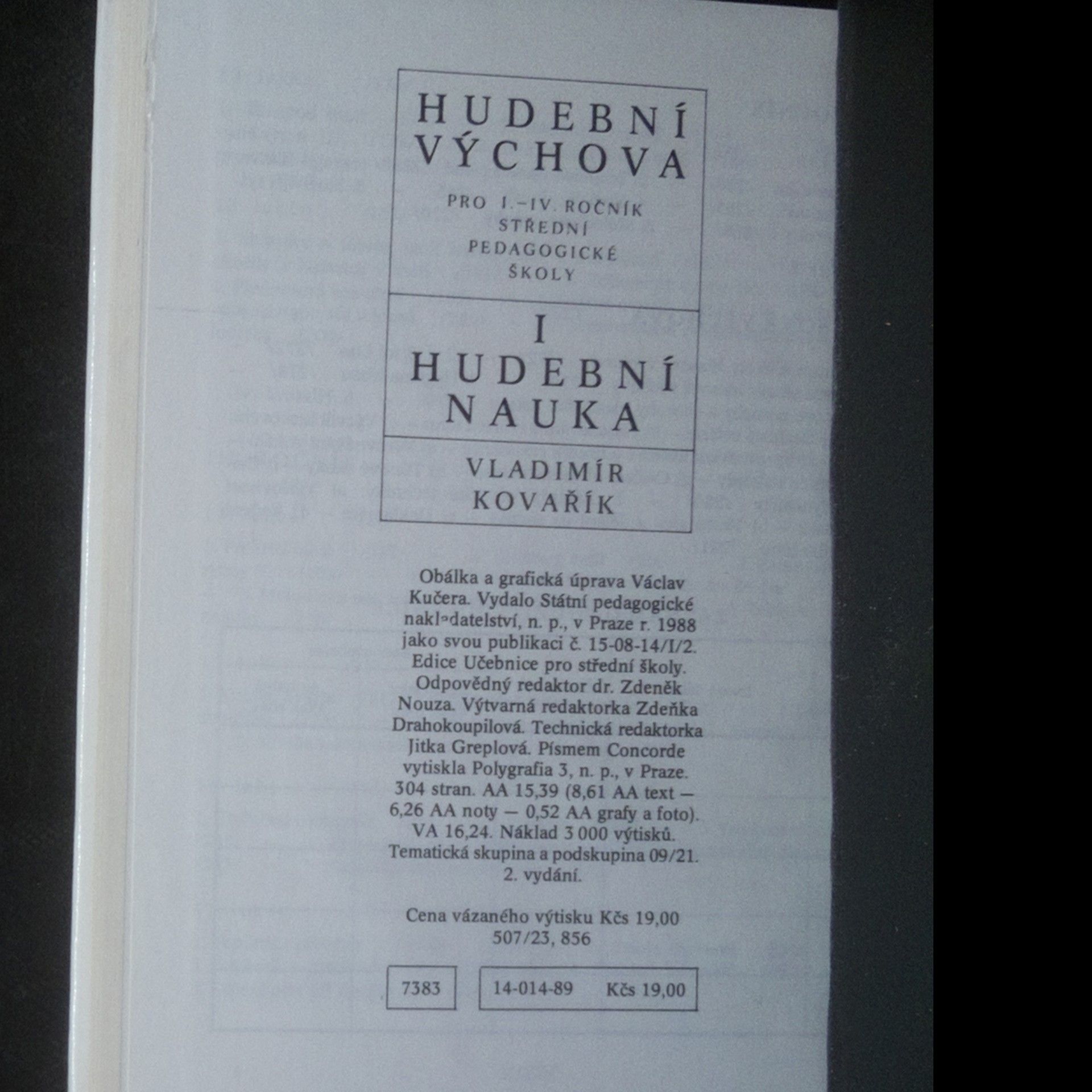 Vladimír Kovářík Hudební výchova. Učebnice pro I.-IV. ročník střední pedagogické školy Díl 1.