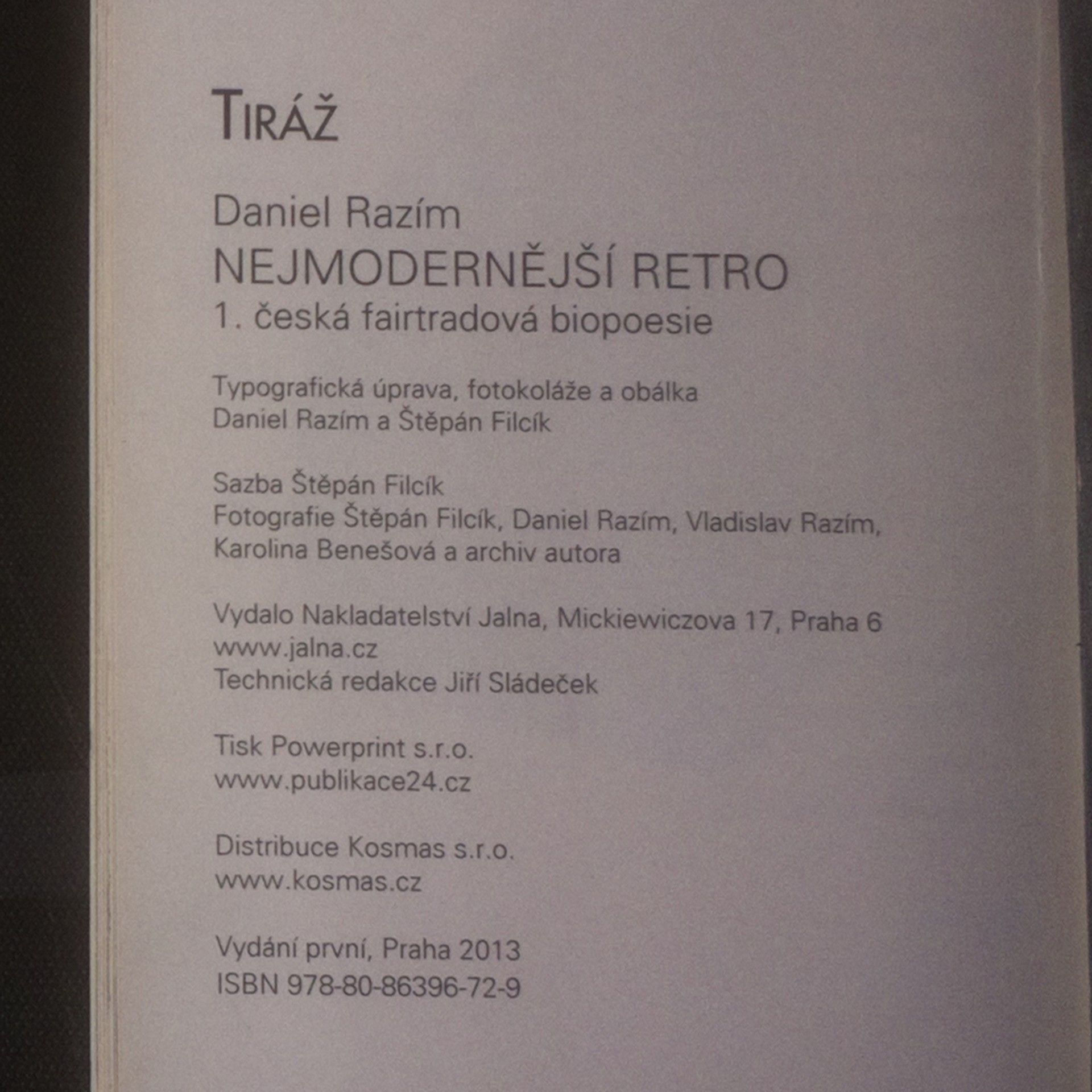 Daniel Razím Nejmodernější retro. 1. česká fairtradová biopoesie