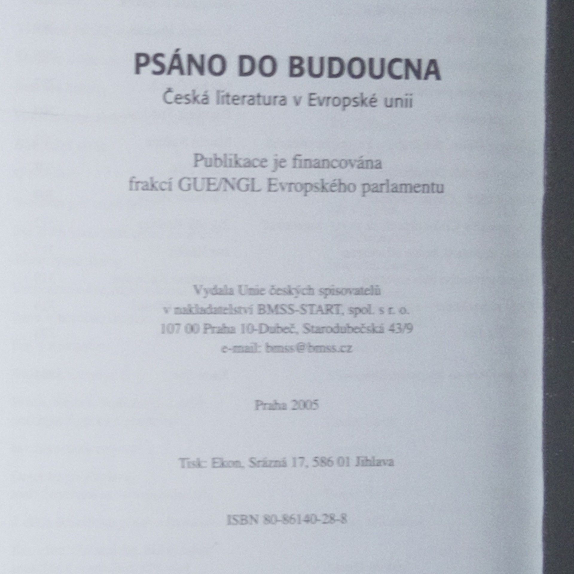 Kolektiv autorů Psáno do budoucna. Česká literatura v Evropské unii