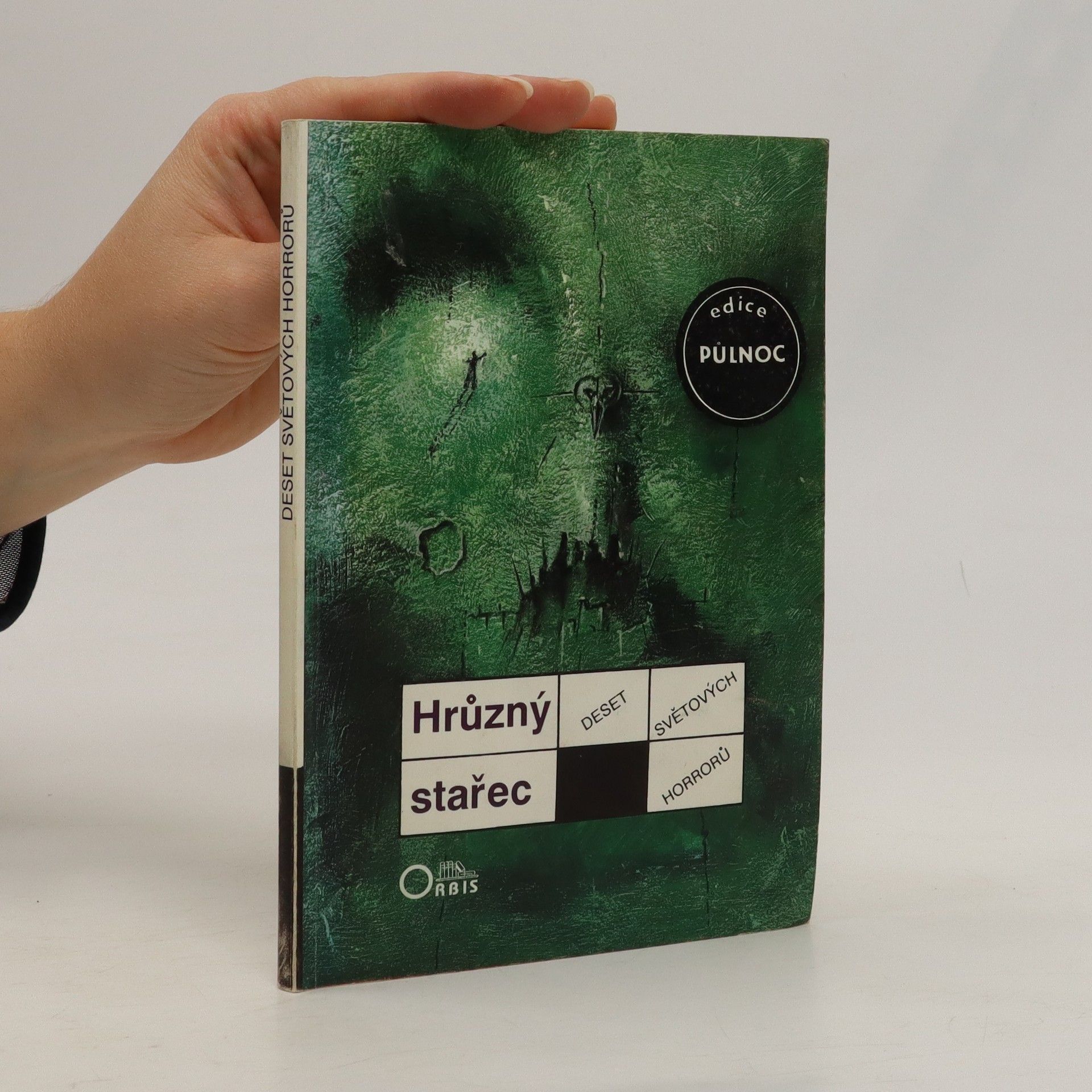 Martin Stejskal Deset světových horrorů. Hrůzný stařec