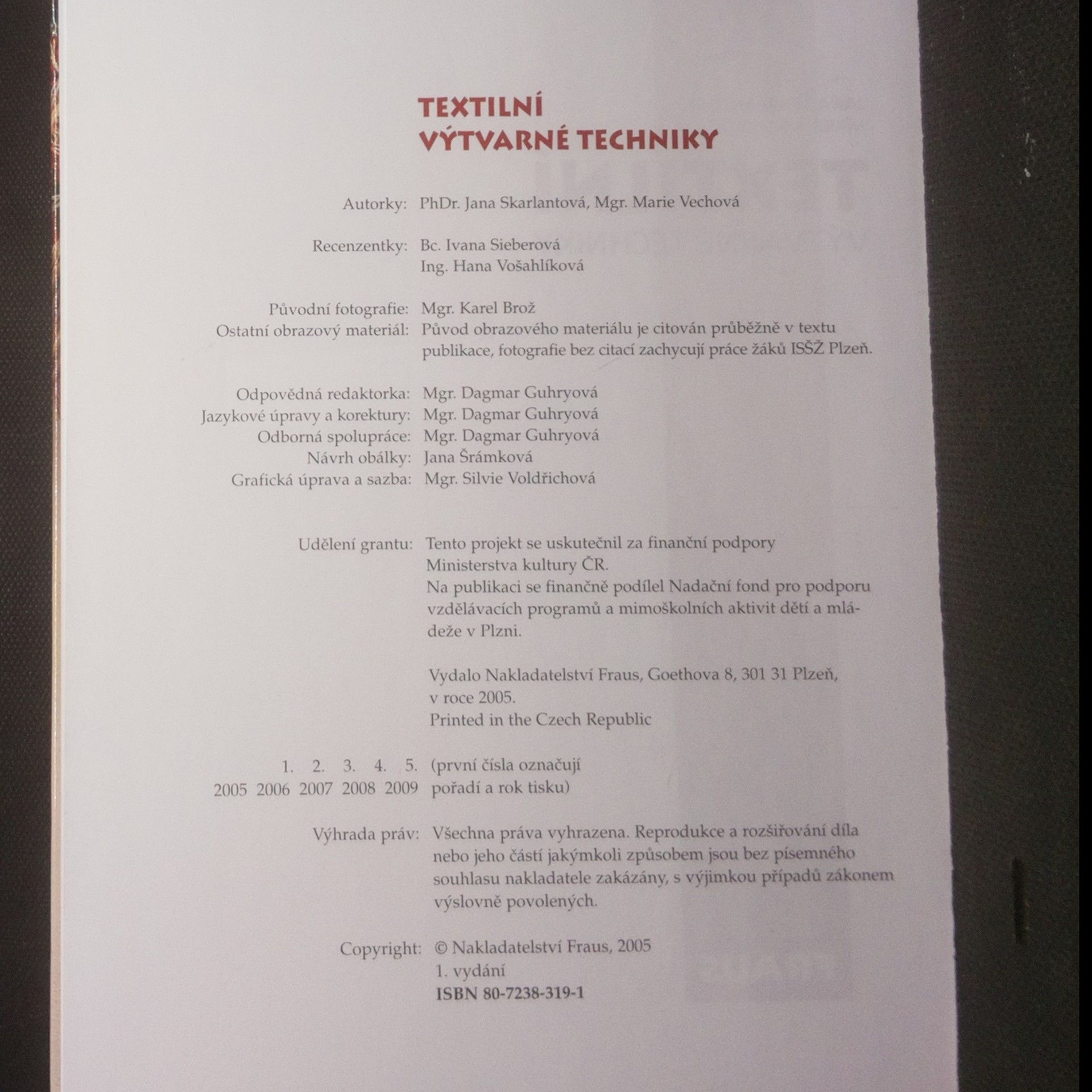Jana Skarlantová Textilní výtvarné techniky