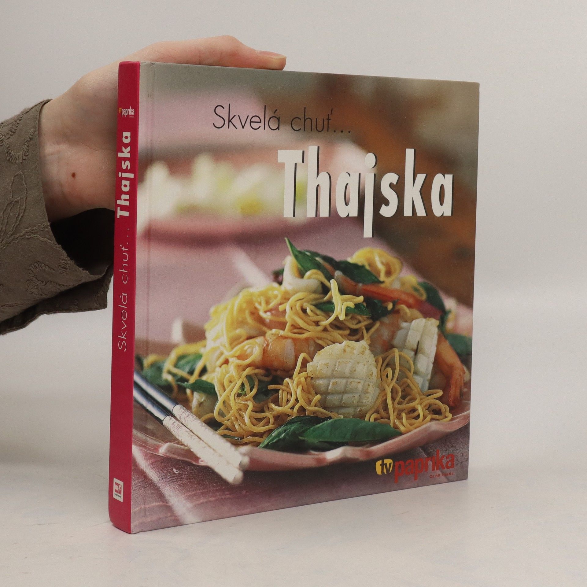 Kay Halsey Skvelá chuť Thajska