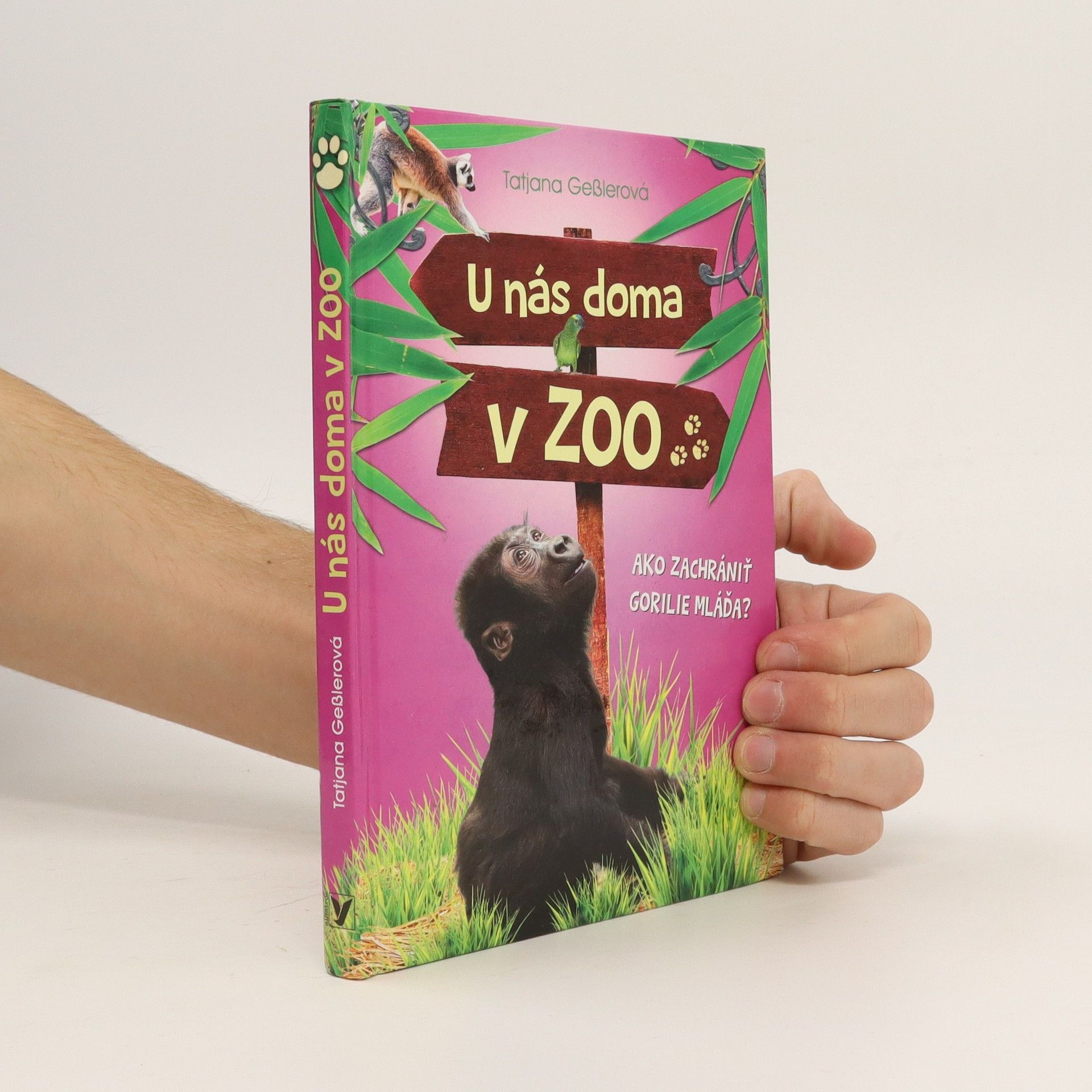 Tatjana Geßler U nás doma v zoo, Ako zachrániť gorilie mláďa?