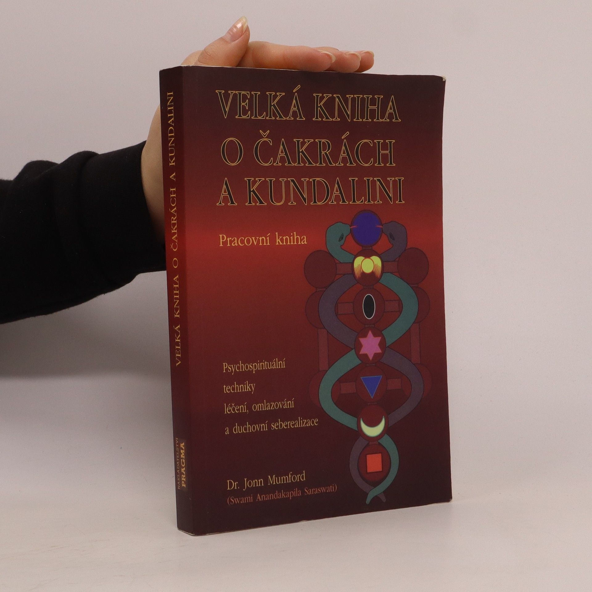 Jonn Mumford Velká kniha o čakrách a kundalini