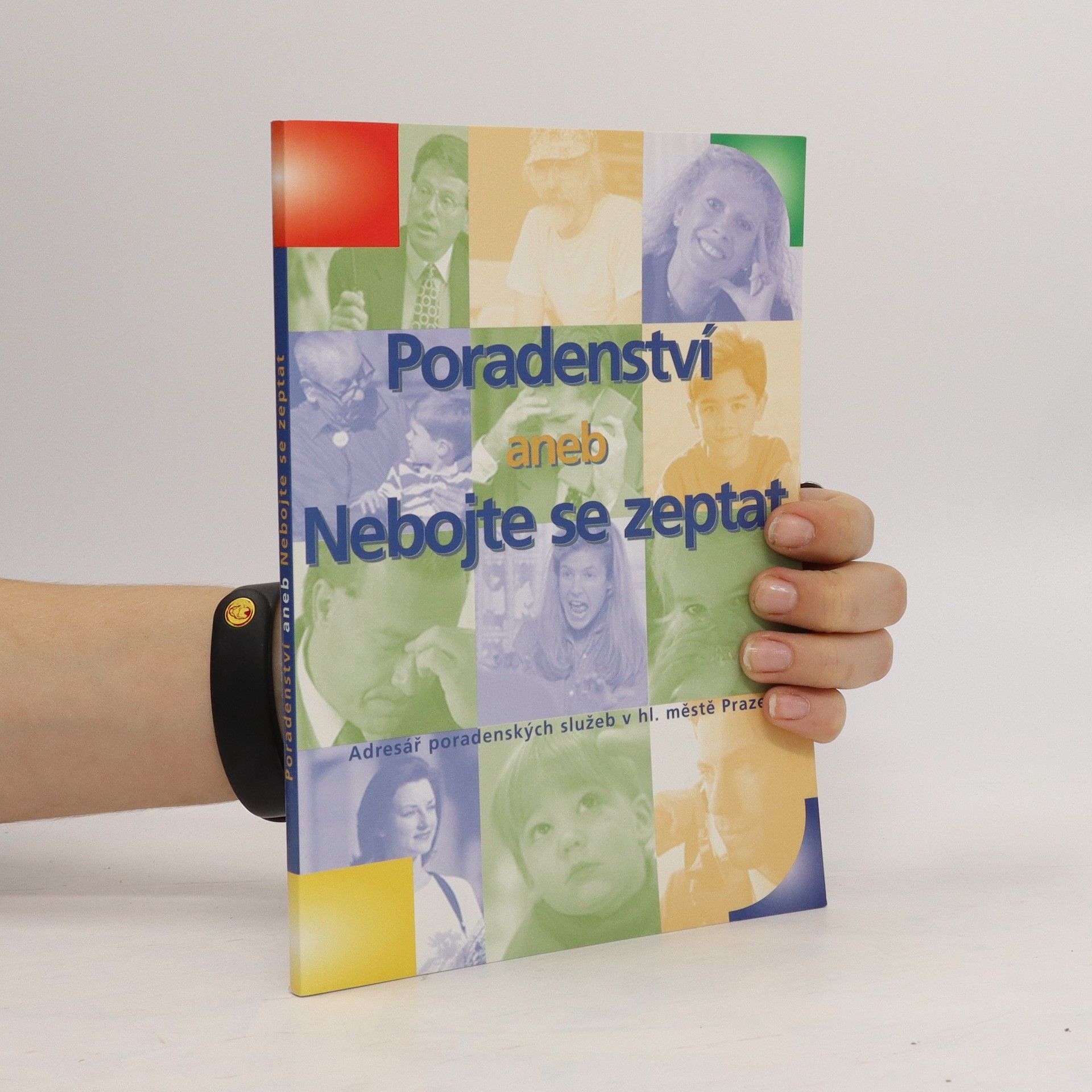 Kolektiv autorů Poradenství, aneb, Nebojte se zeptat