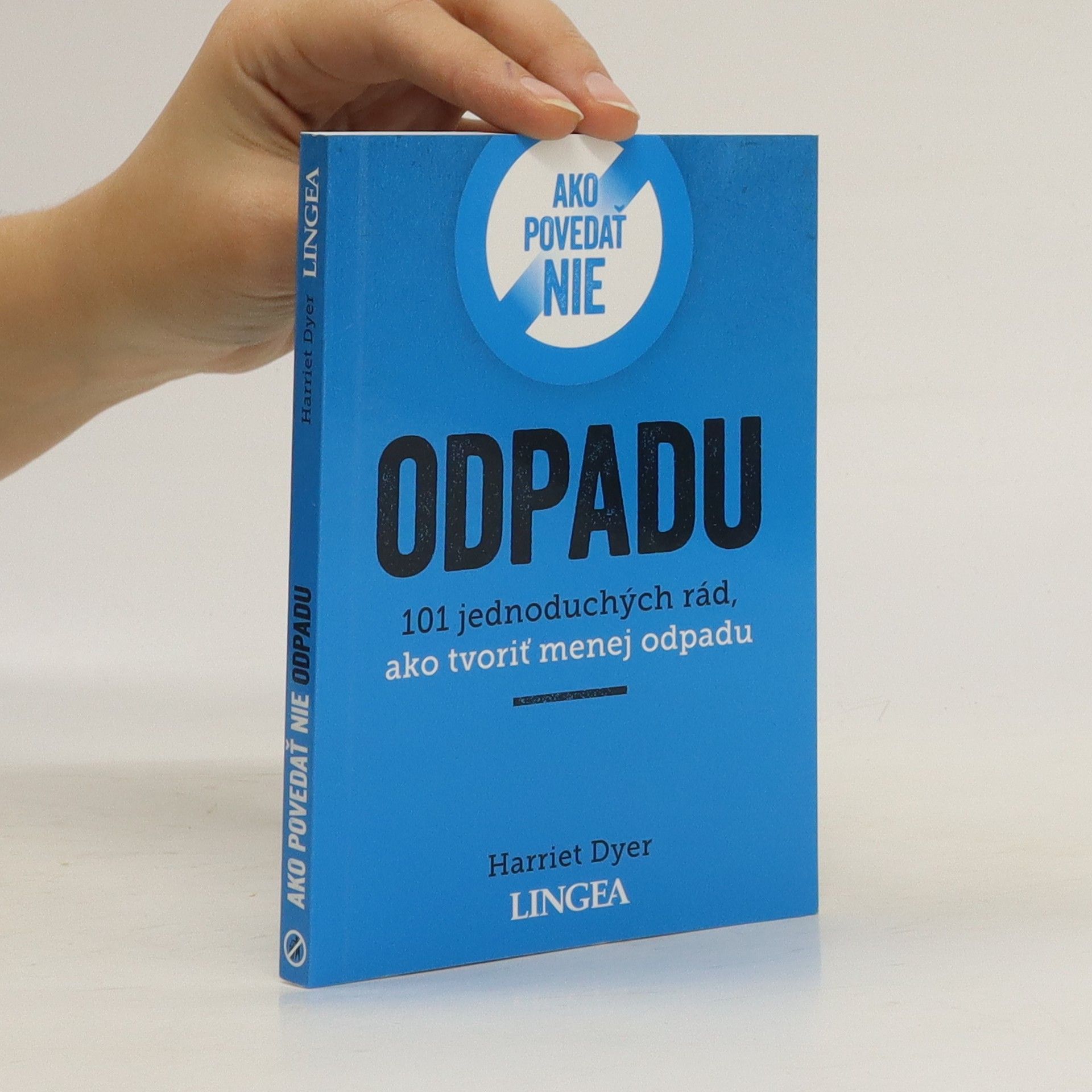 Harriet Dyer Ako povedať nie odpadu
