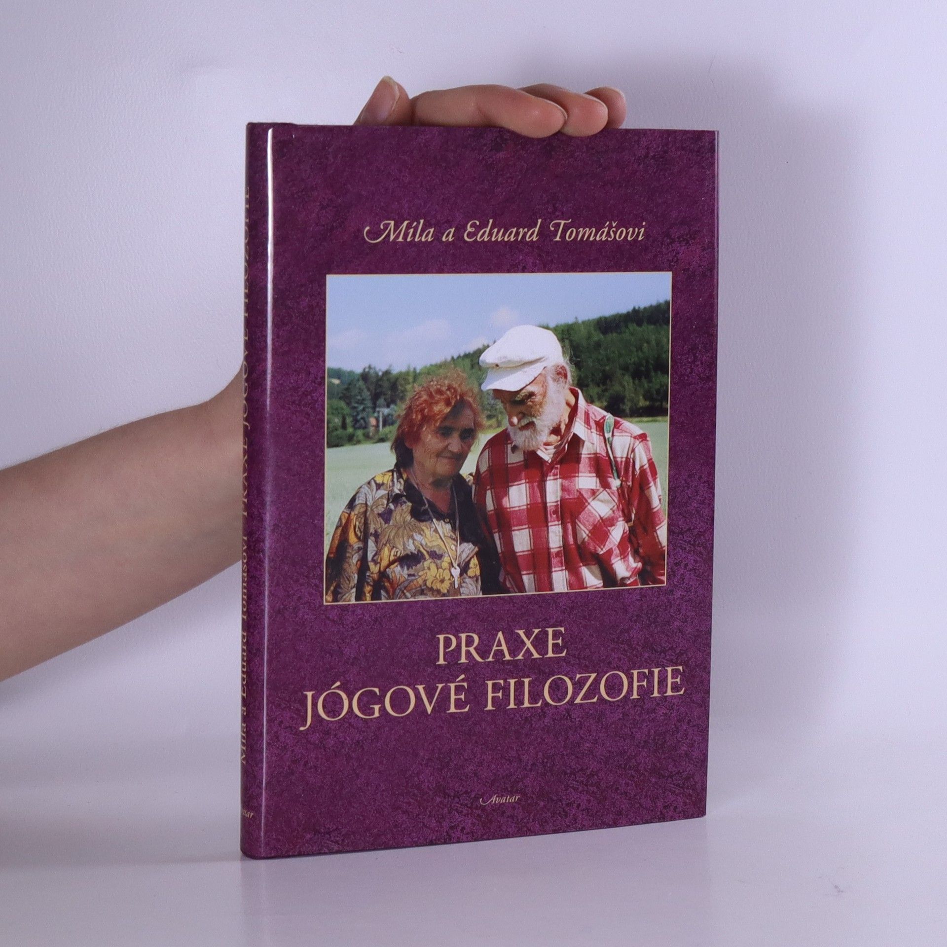 Míla Tomášová Praxe jógové filozofie