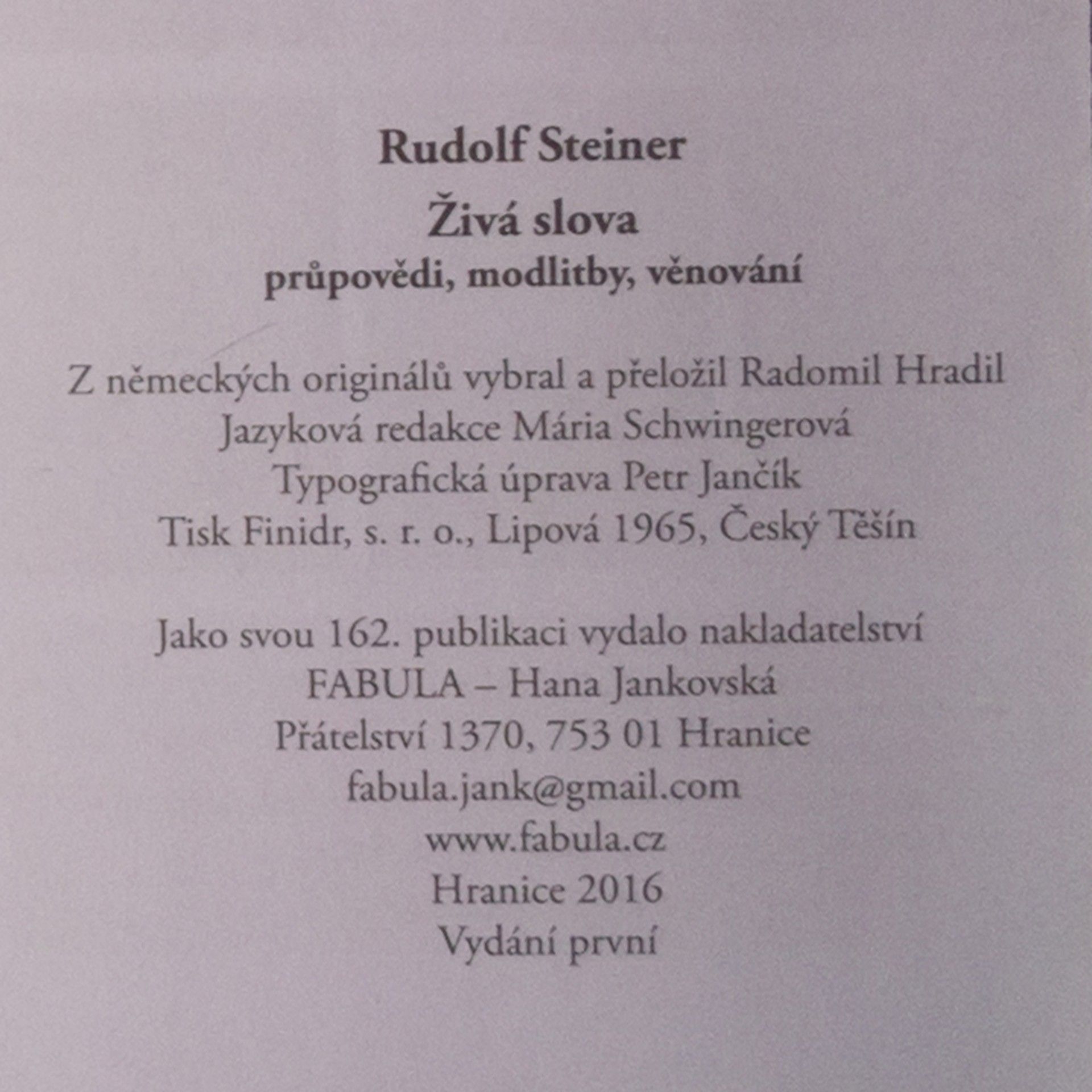 Rudolf Steiner Živá slova: Průpovědi, modlitby, věnování
