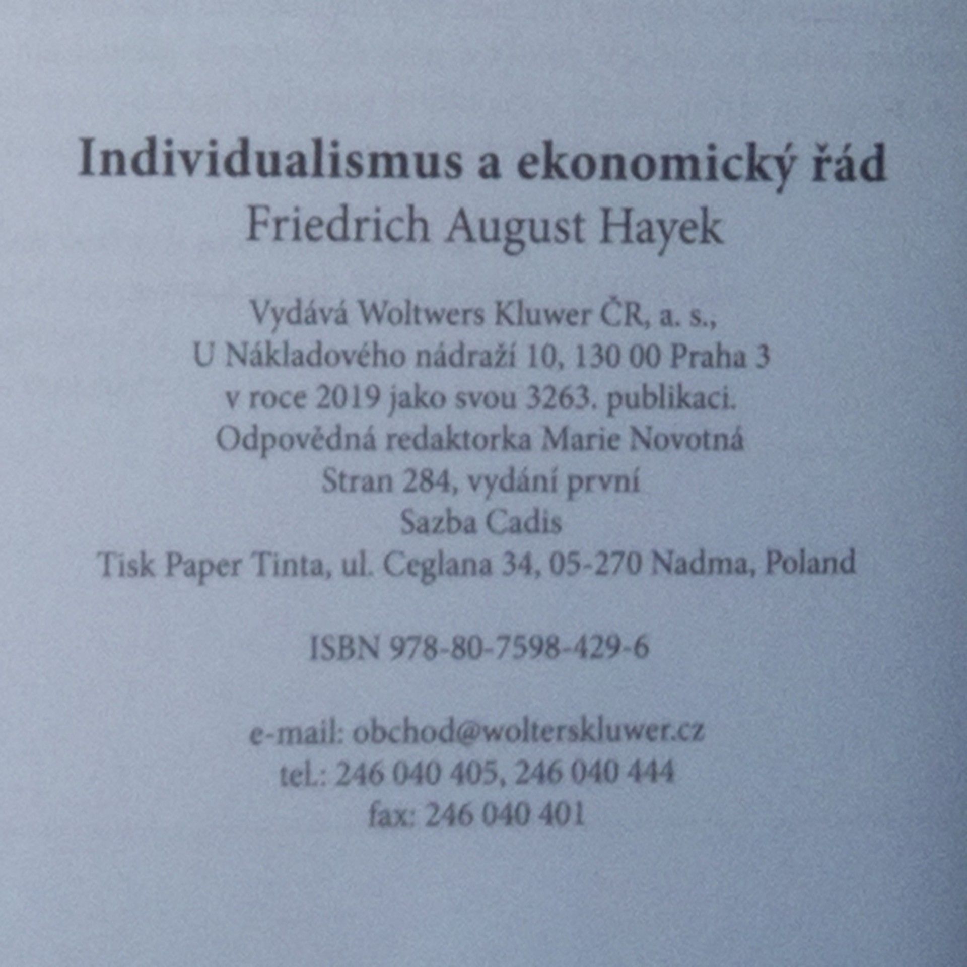 Friedrich August von Hayek Individualismus a ekonomický řád