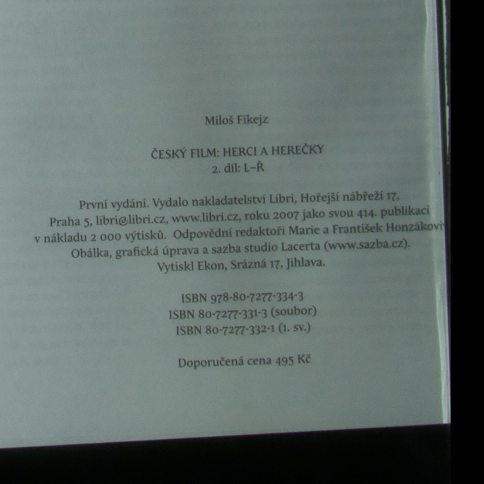 Miloš Fikejz Český film: Herci a herečky. II. díl, L-Ř