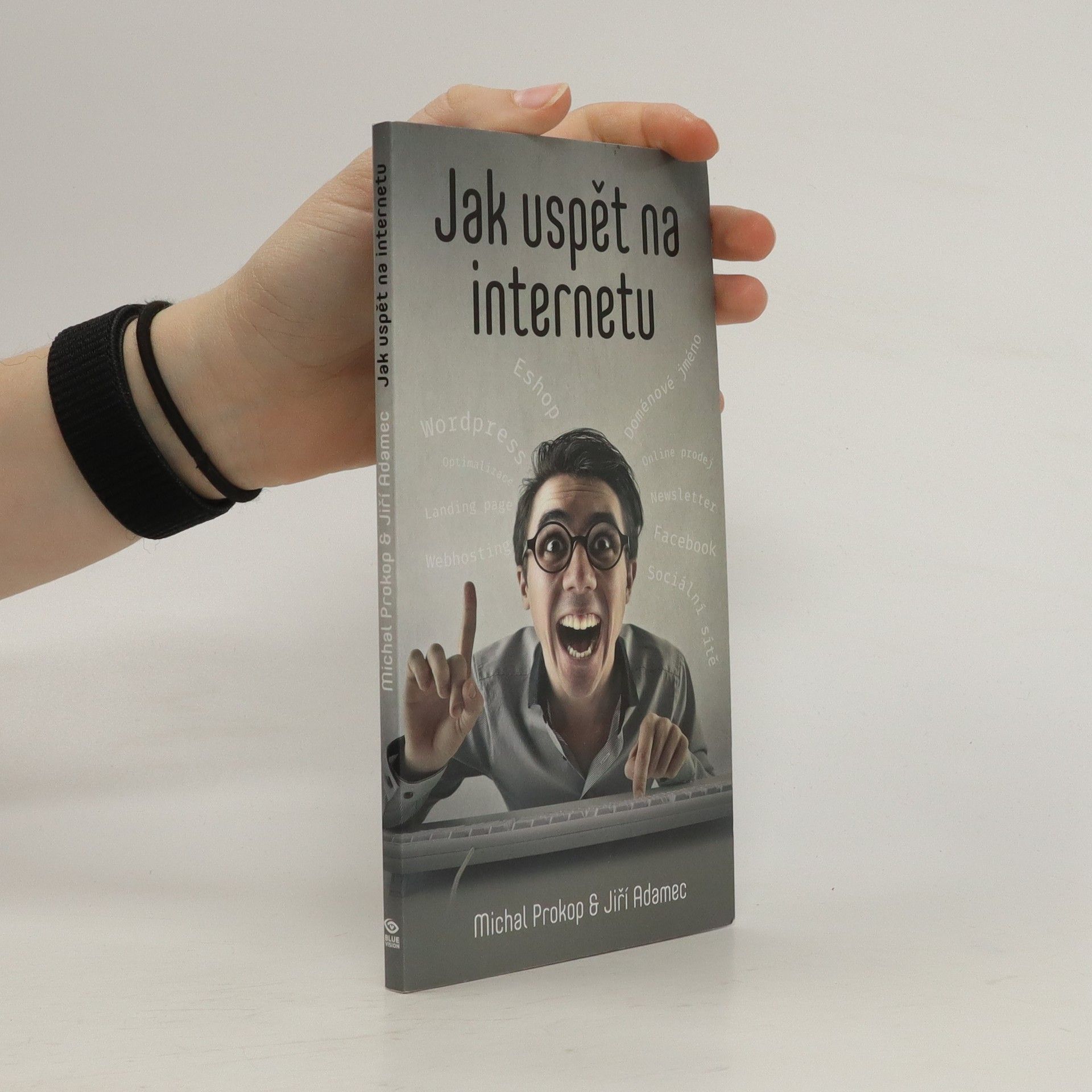 Jiří Adamec Jak uspět na internetu