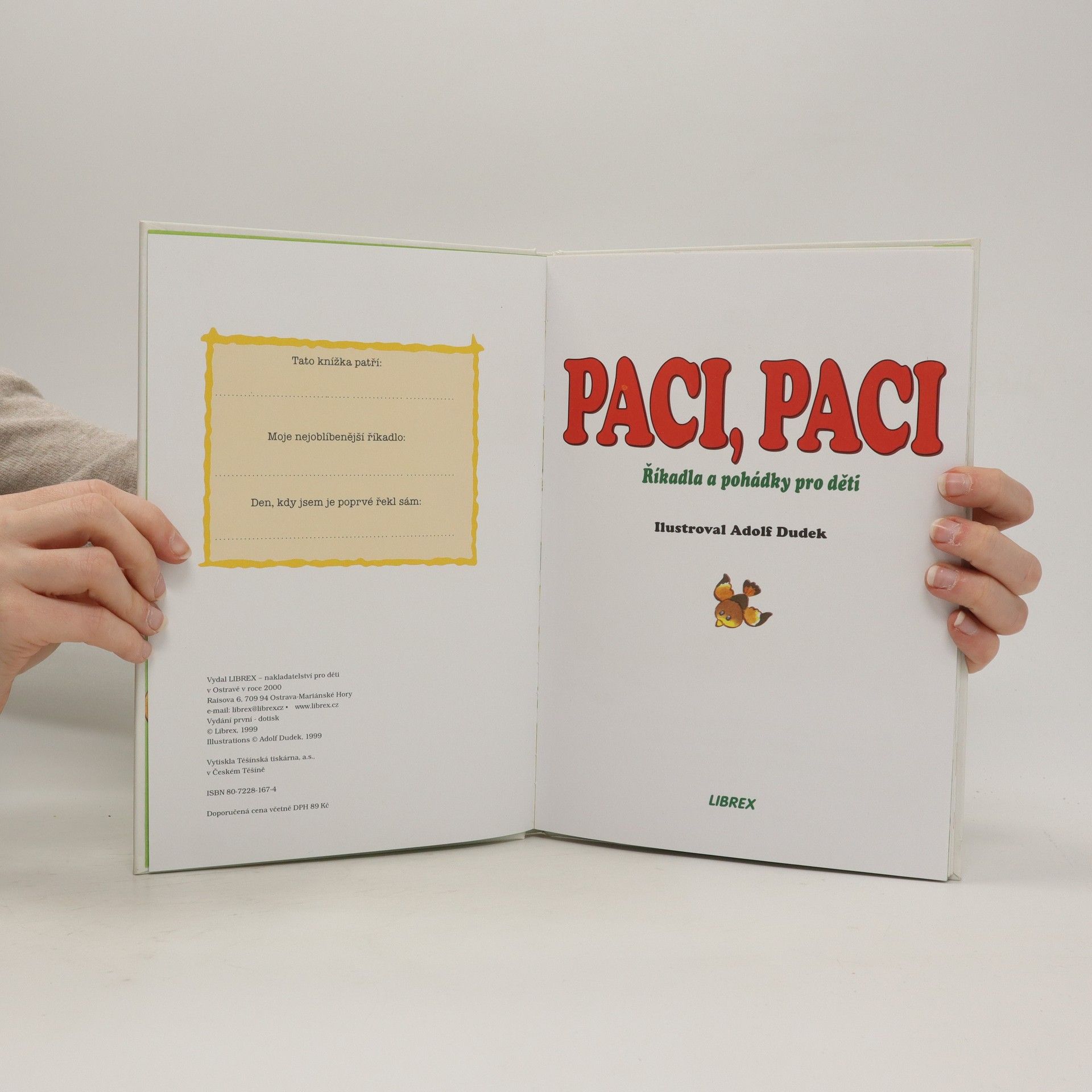 Adolf Dudek Paci, paci, pacičky. Říkadla a pohádky pro děti
