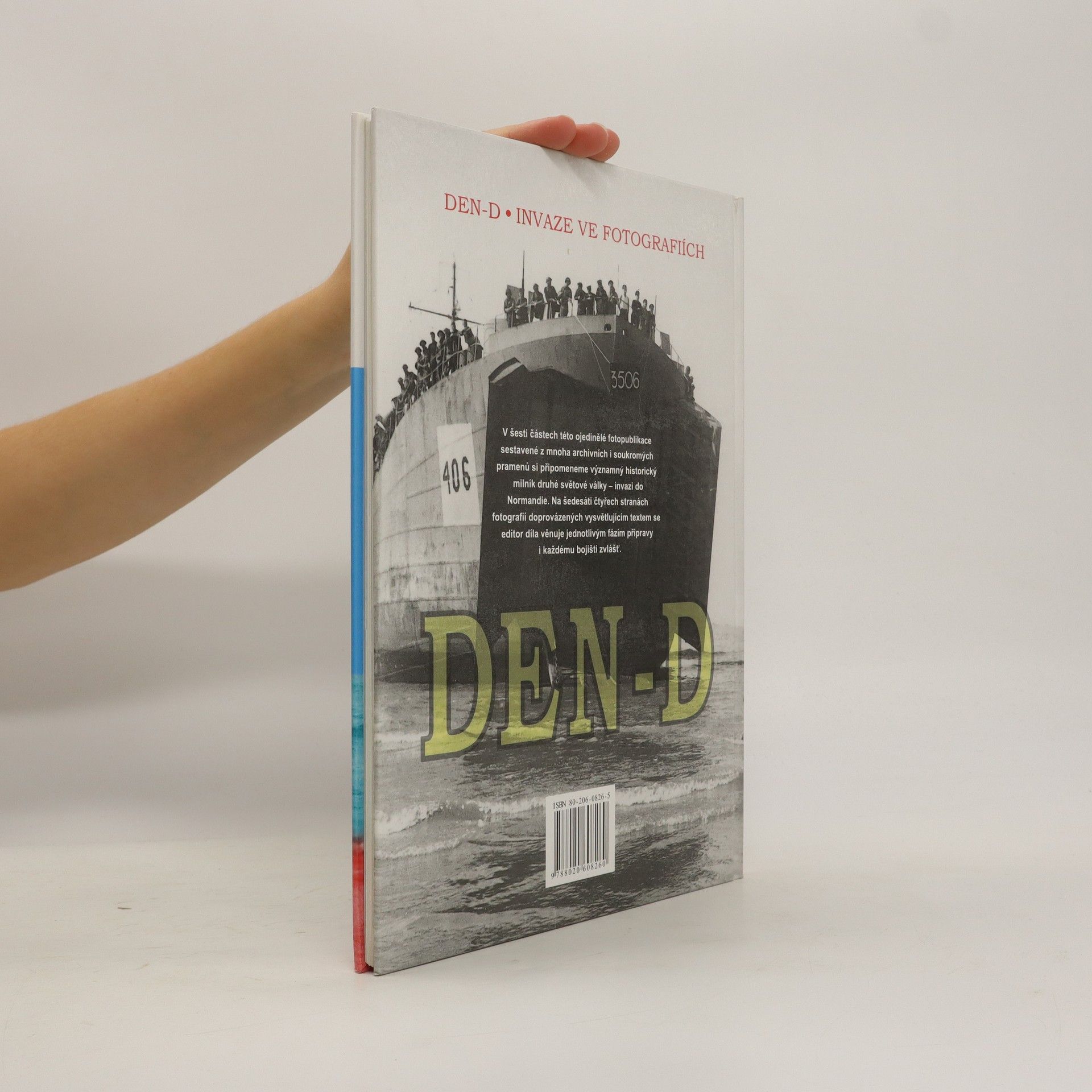 Tony Hall Den-D : invaze ve fotografiích