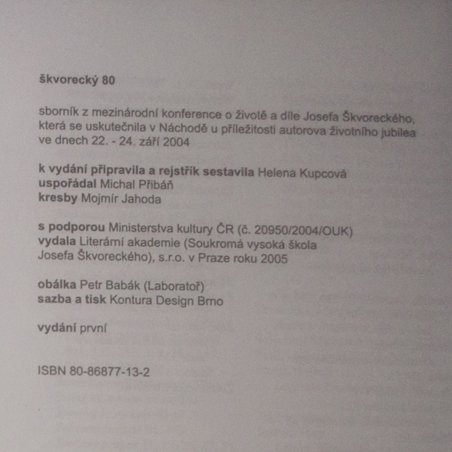 Helena Kupcová Škvorecký 80 : sborník z mezinárodní konference o životě a díle Josefa Škvoreckého