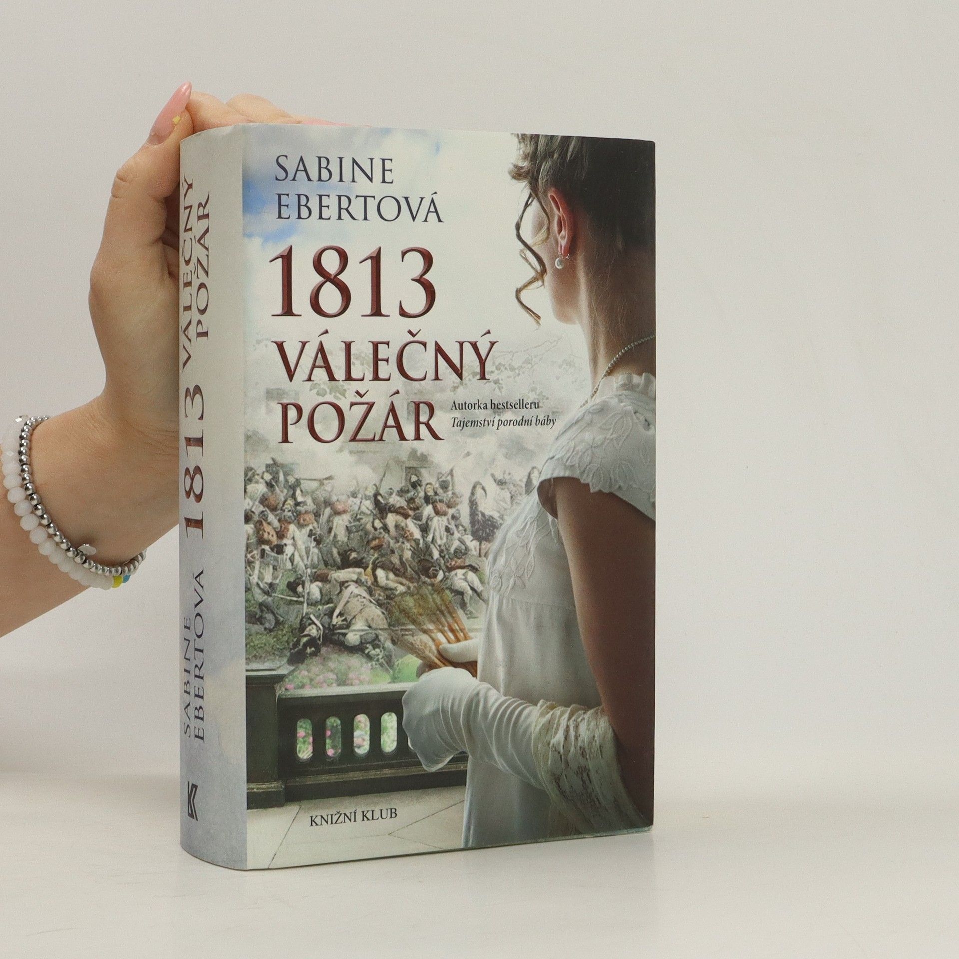 Sabine Ebert 1813 válečný požár
