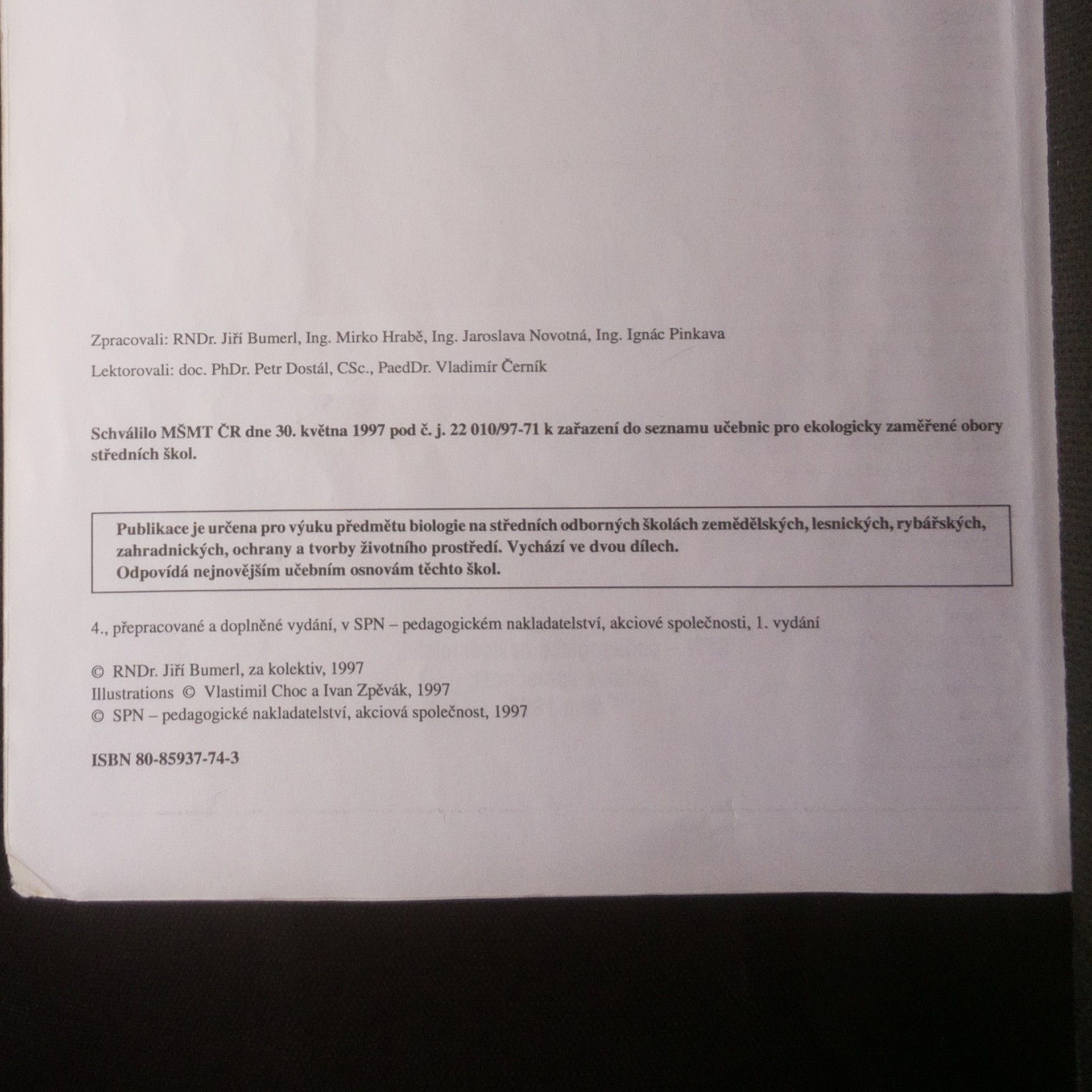 Jiří Bumerl Biologie 1-2 pro střední odborné školy: Zemědělské, lesnické, rybářské, zahradnické, ochrany a tvorby životního prostředí