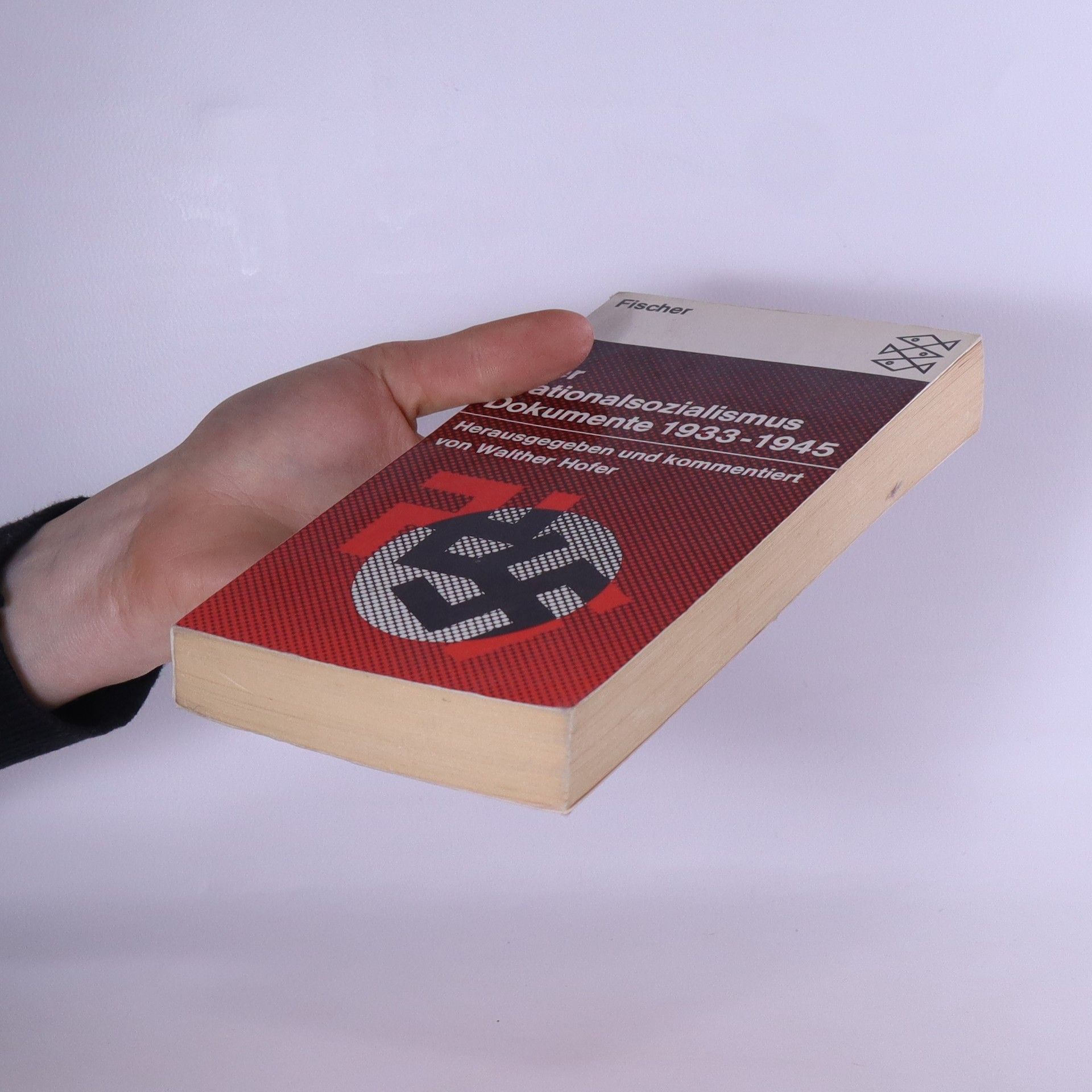 Walter Hofer Der Nationalsozialismus: Dokumente 1933-1945
