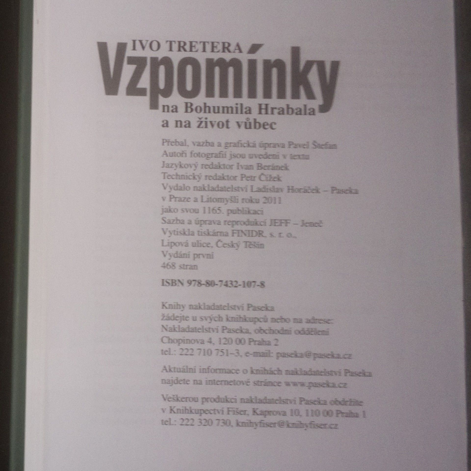 Ivo Tretera Vzpomínky na Bohumila Hrabala a na život vůbec