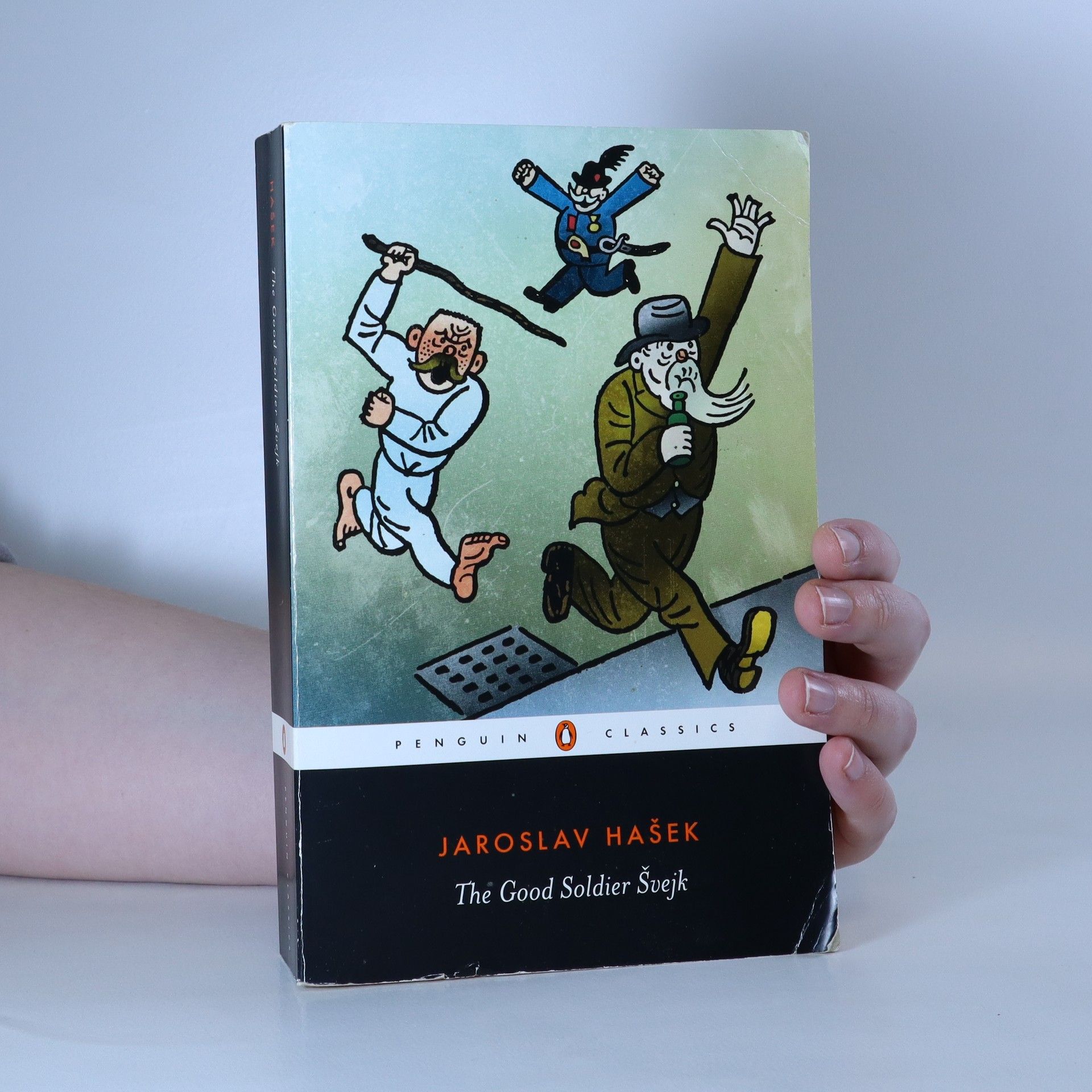 Jaroslav Hašek The Good Soldier Švejk and His Fortunes in the World War