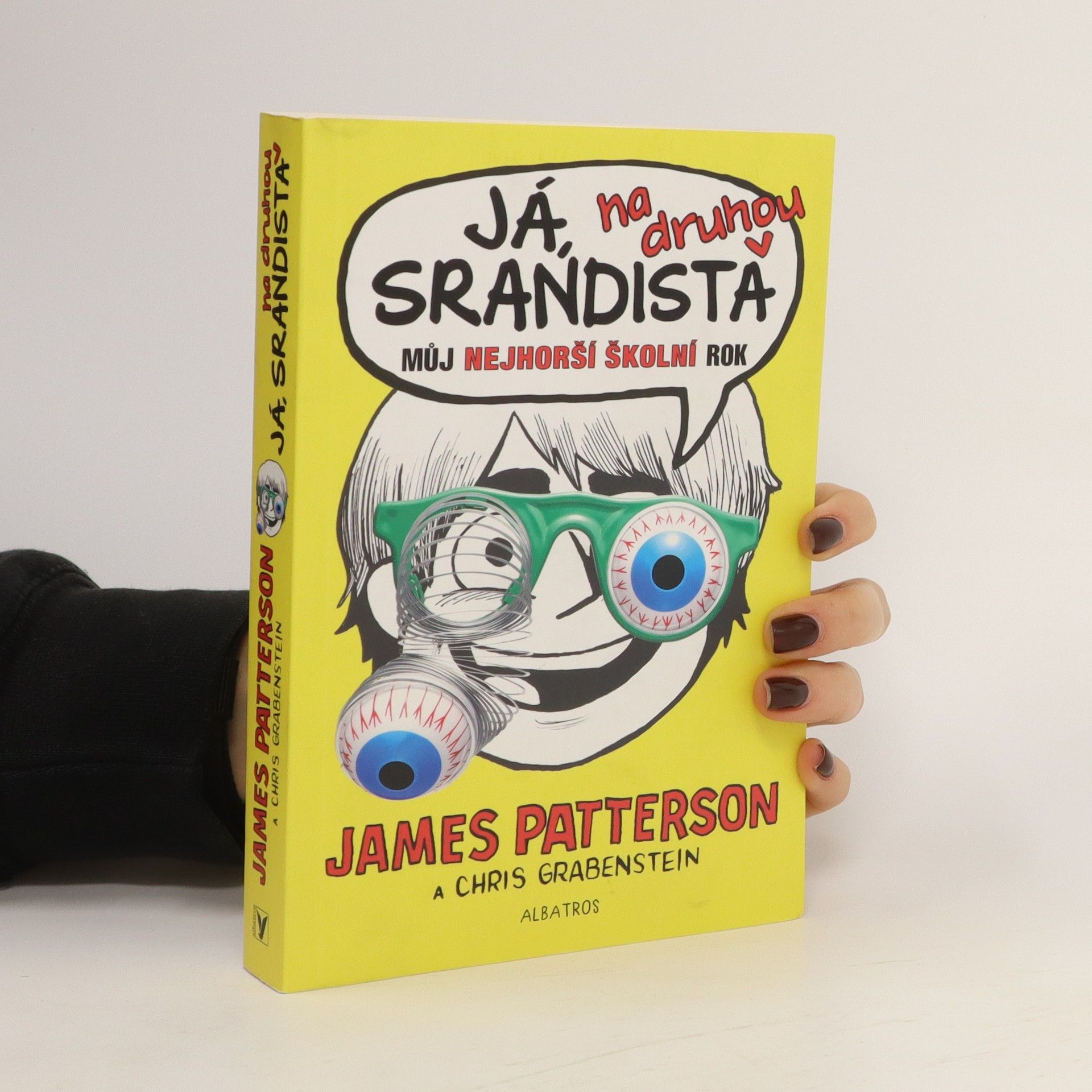 James Patterson Já, srandista na druhou