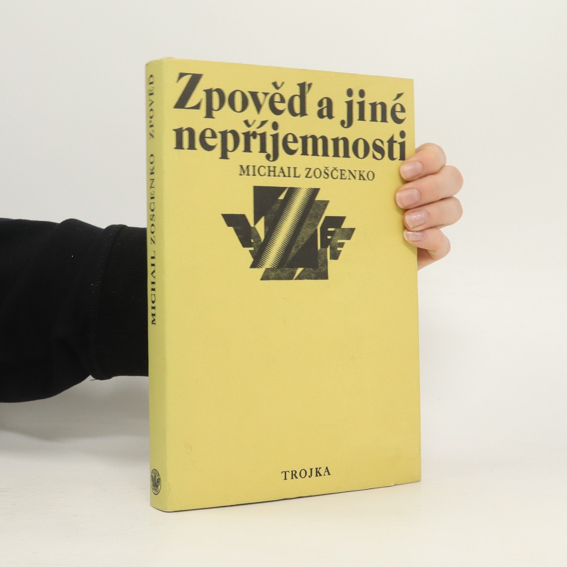 Michail Michailowitsch Soschtschenko Zpověď a jiné nepříjemnosti