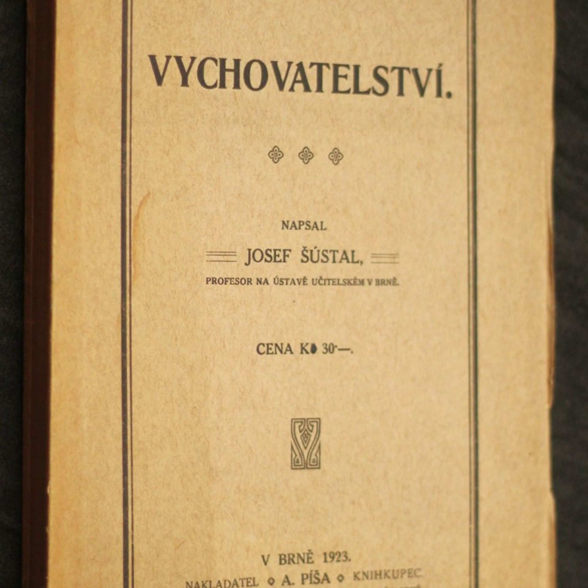 Josef Šústal Vychovatelství