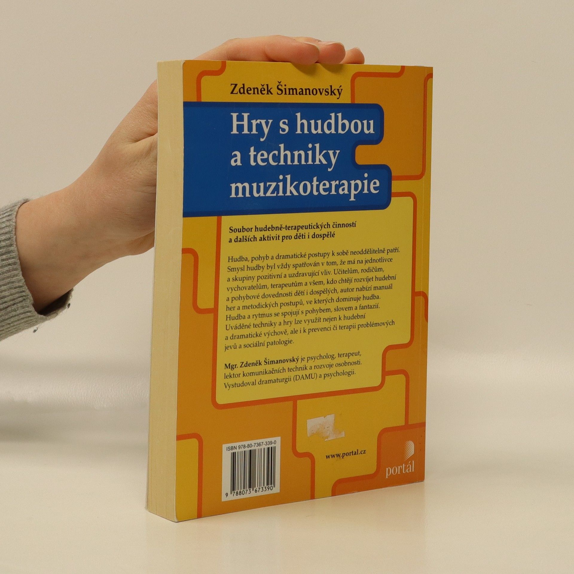 Zdeněk Šimanovský Hry s hudbou a techniky muzikoterapie ve výchově, sociální práci a klinické praxi