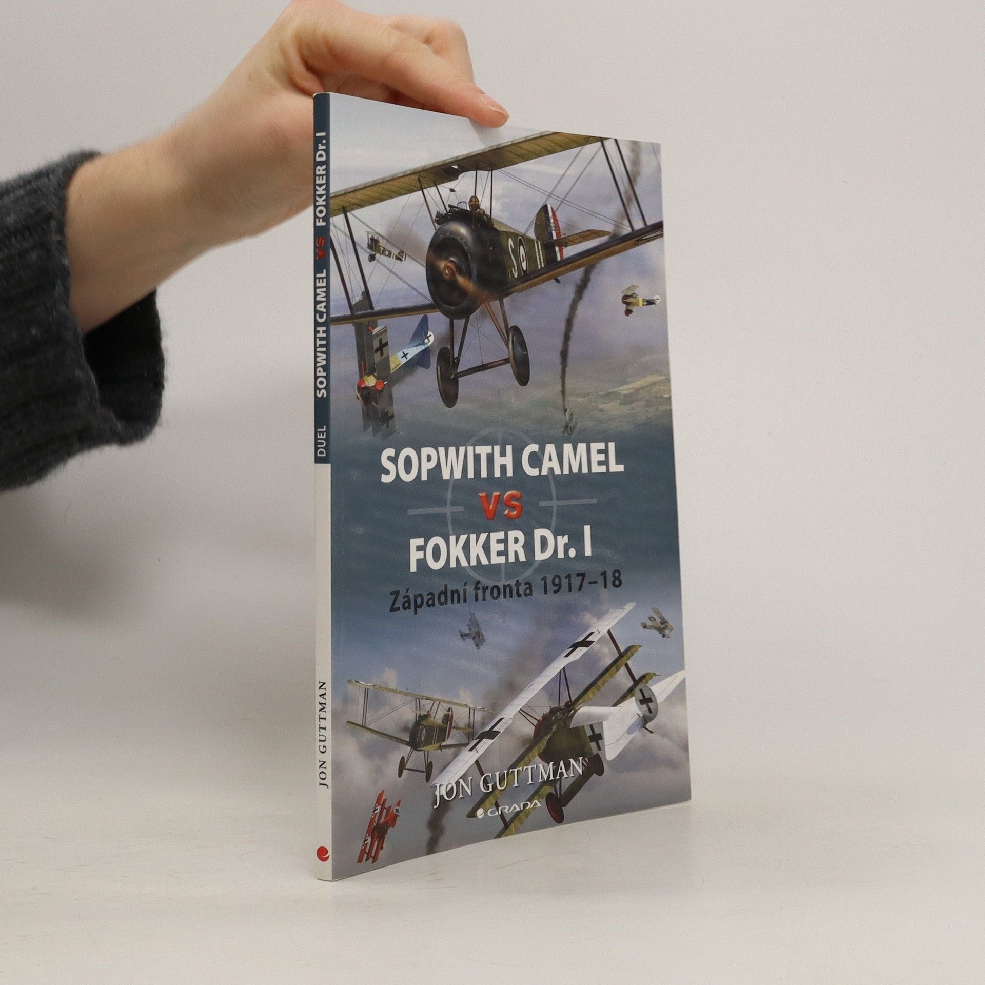 Jon S. Guttman Sopwith Camel vs Fokker Dr I