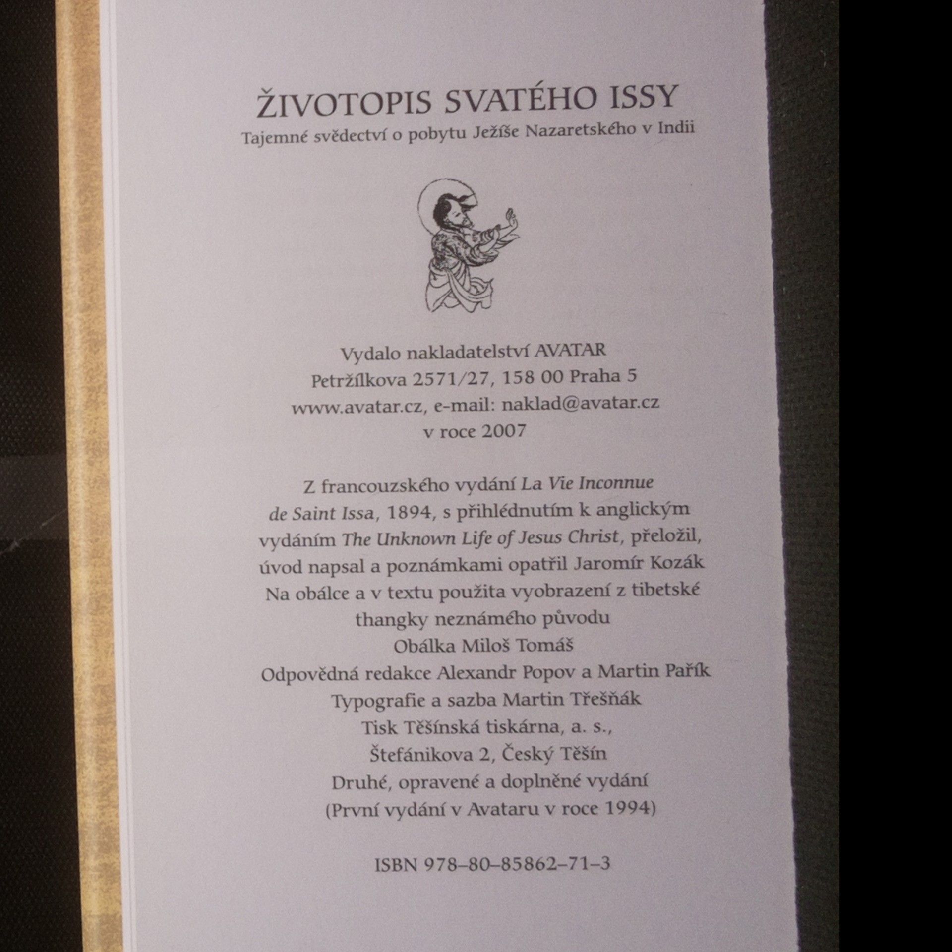 Jaromír Kozák Životopis svatého Issy: Tajemné svědectví o pobytu Ježíše Nazaretského v Indii
