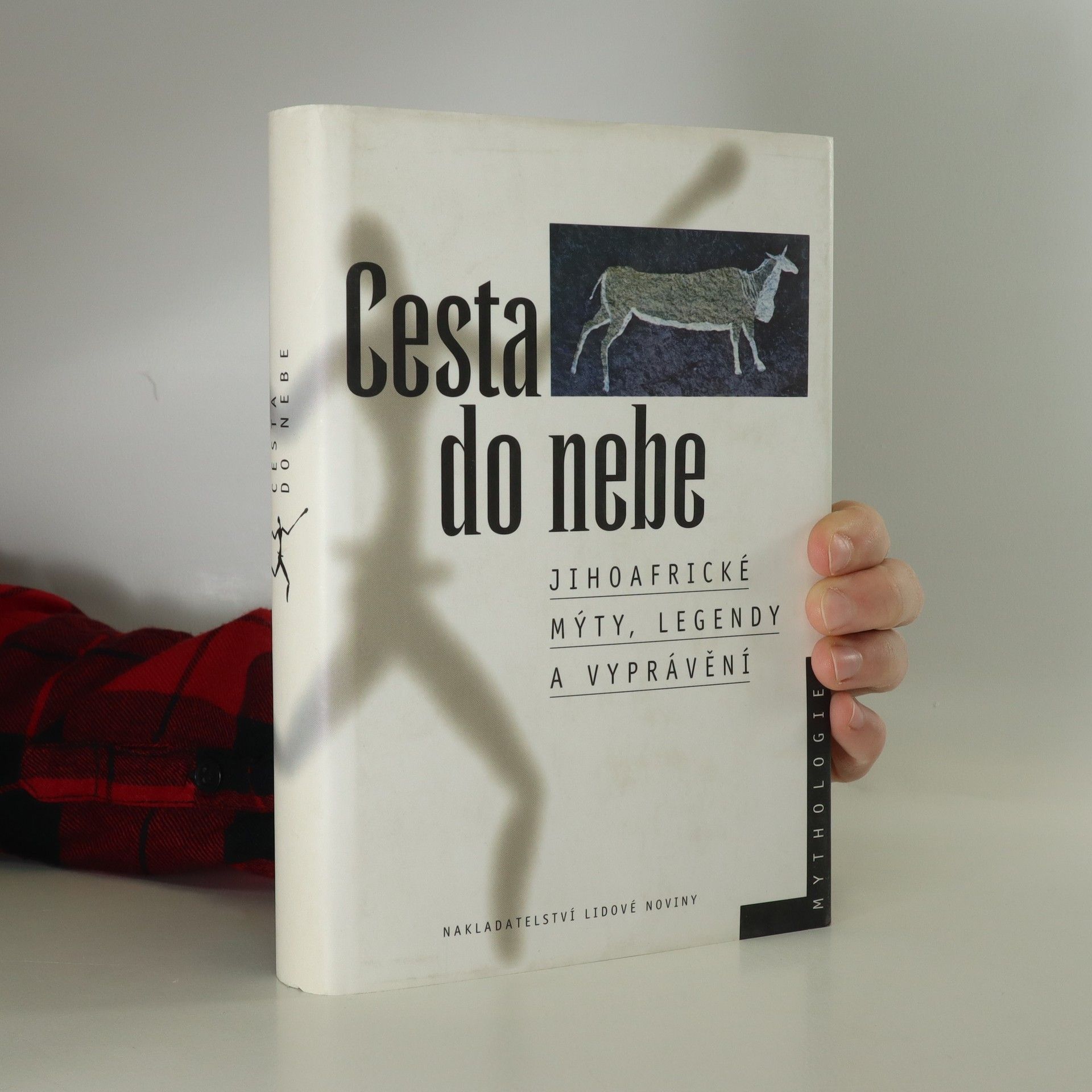 Otakar Hulec Cesta do nebe: Jihoafrické mýty, legendy a vyprávění