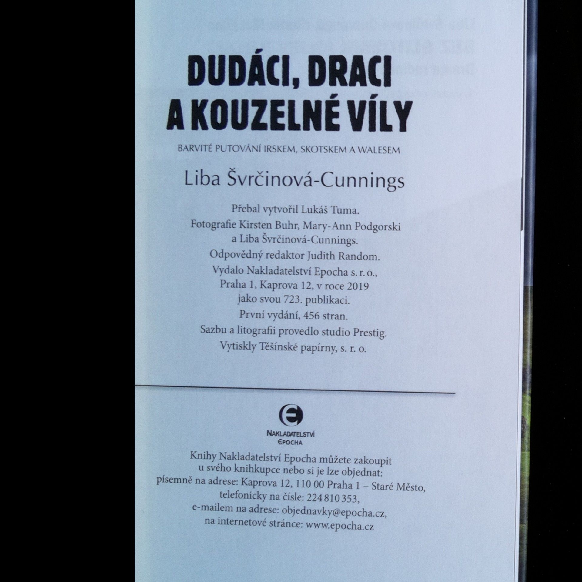 Liba Švrčinová Cunnings Dudáci, draci a kouzelné víly: Barvité putování Irskem, Skotskem a Walesem