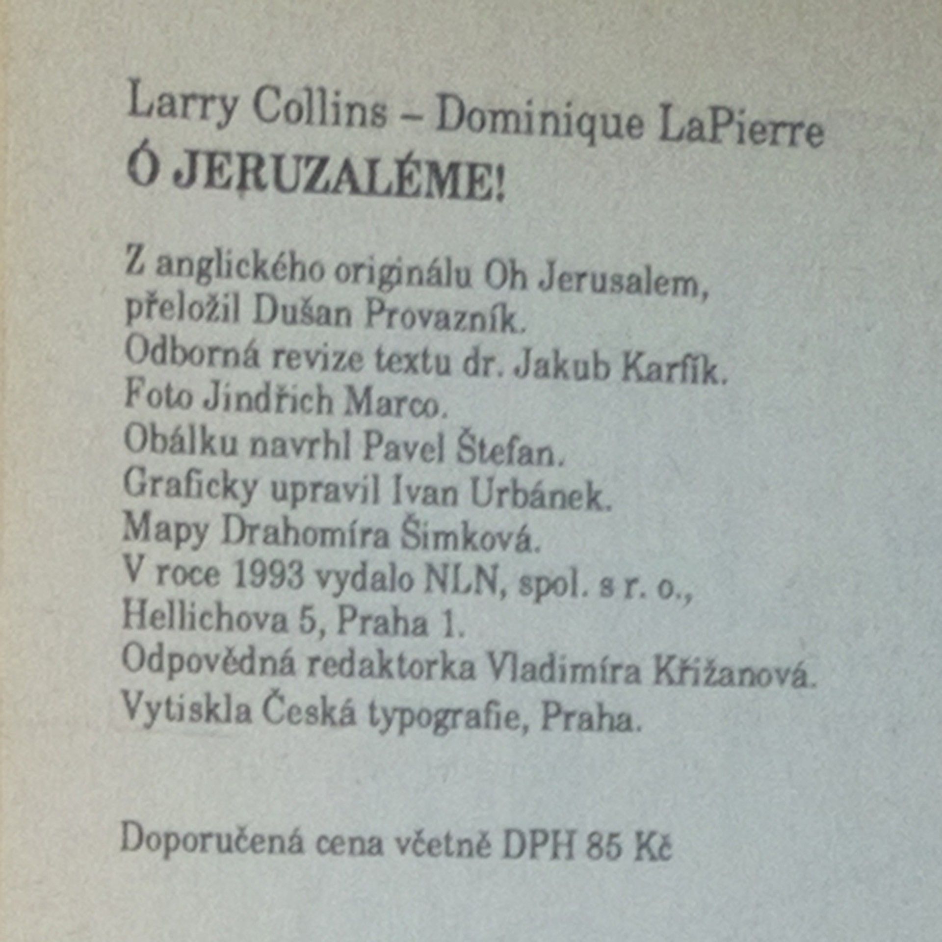 Dominique Lapierre Ó Jeruzaléme!