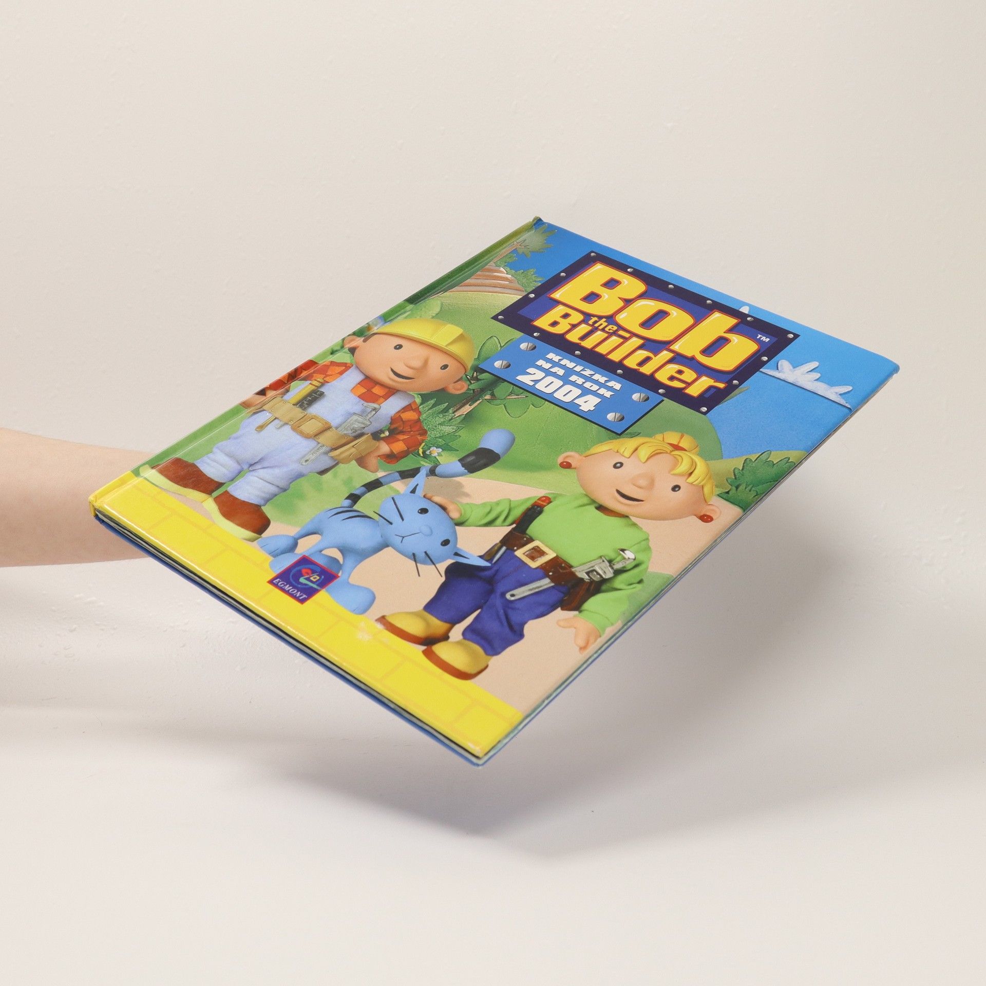 Brenda Apsley Bob the builder: Knížka na rok 2004