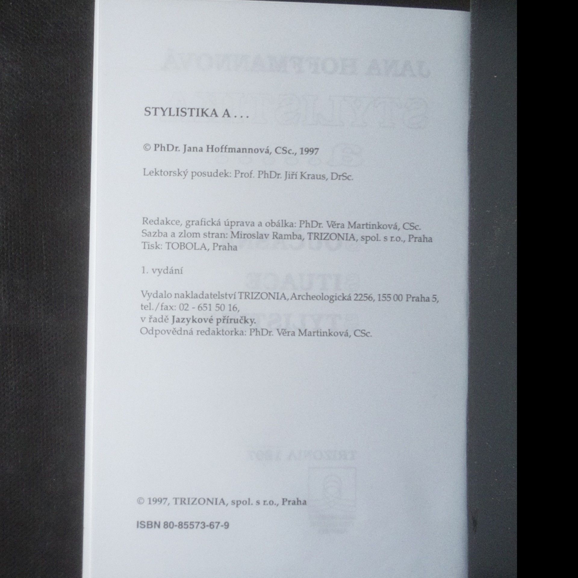 Jana Hoffmannová Stylistika a... současná situace stylistiky