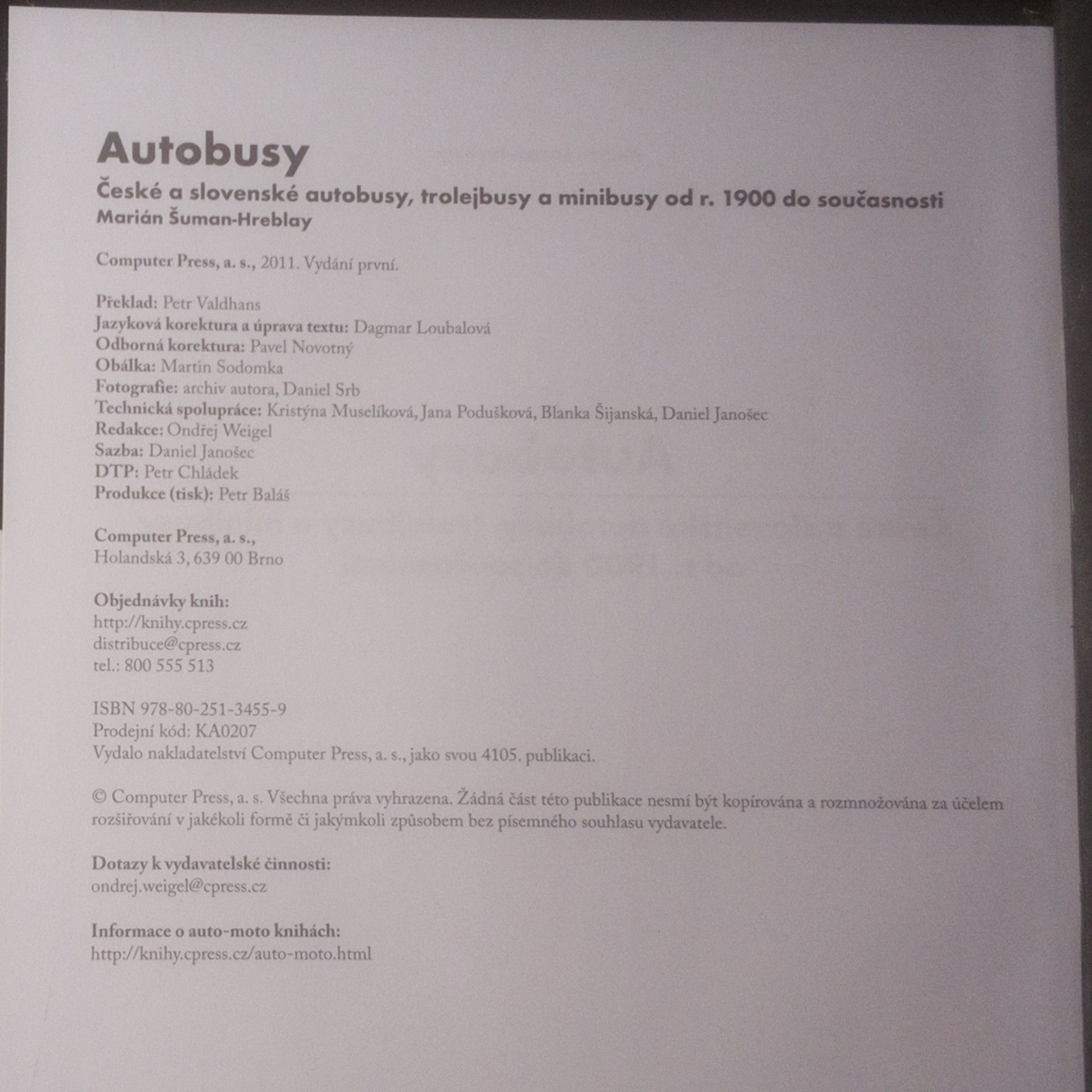 Šuman Hreblay Marián Autobusy. České a slovenské autobusy, trolejbusy a minibusy od r. 1900 do současnosti