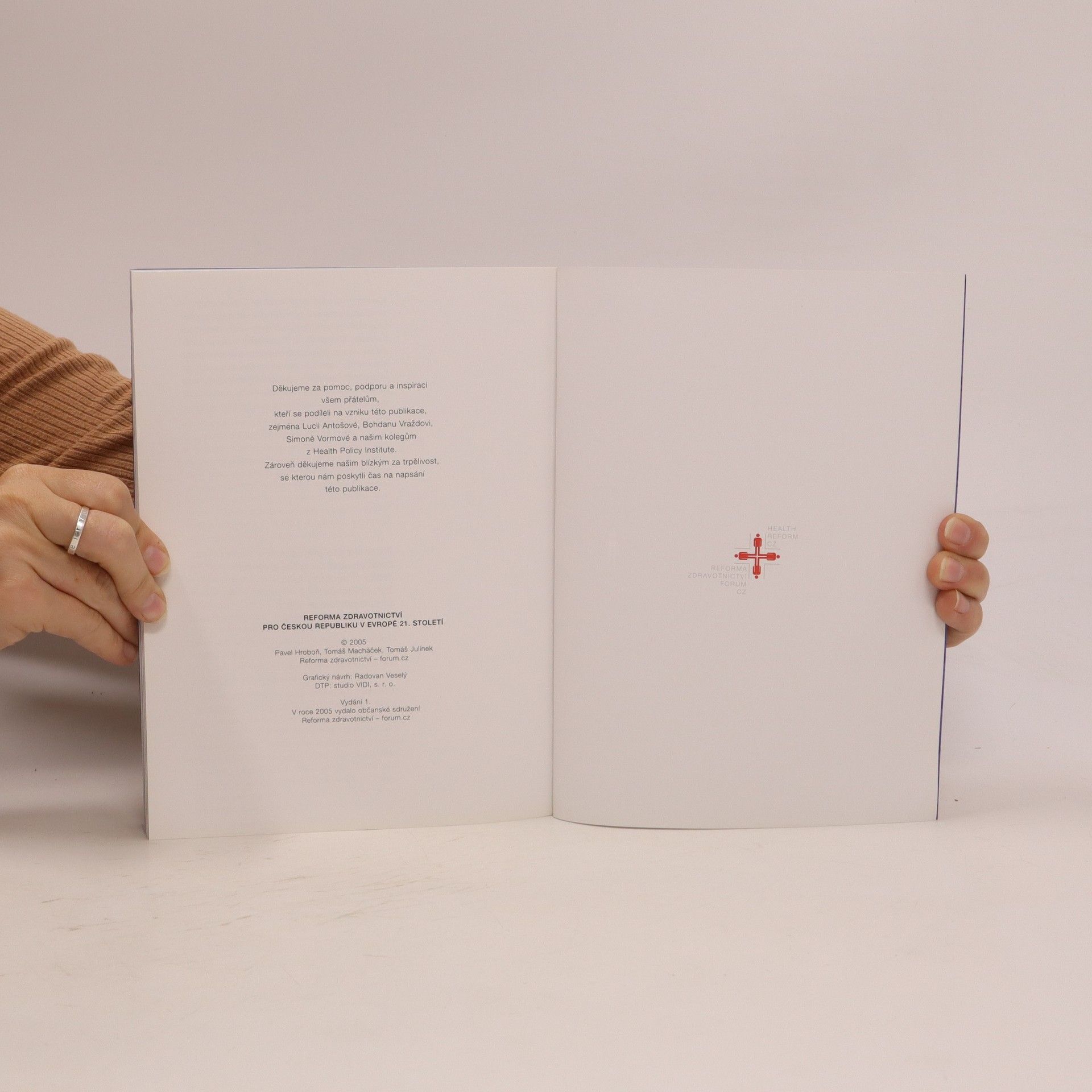 Autorenkollektiv Reforma zdravotnictví pro Českou republiku v Evropě 21. století