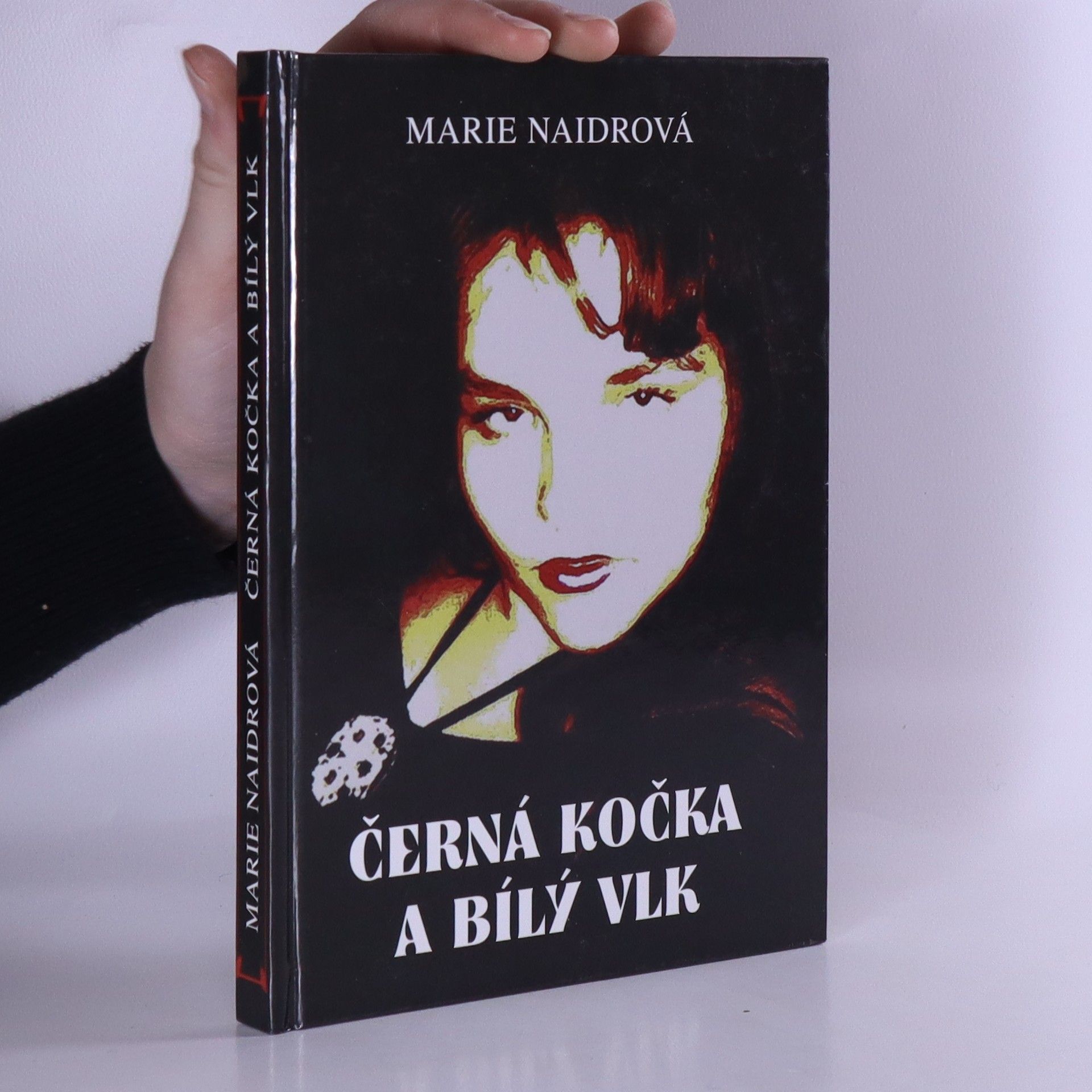 Marie Naidrová Černá kočka a bílý vlk